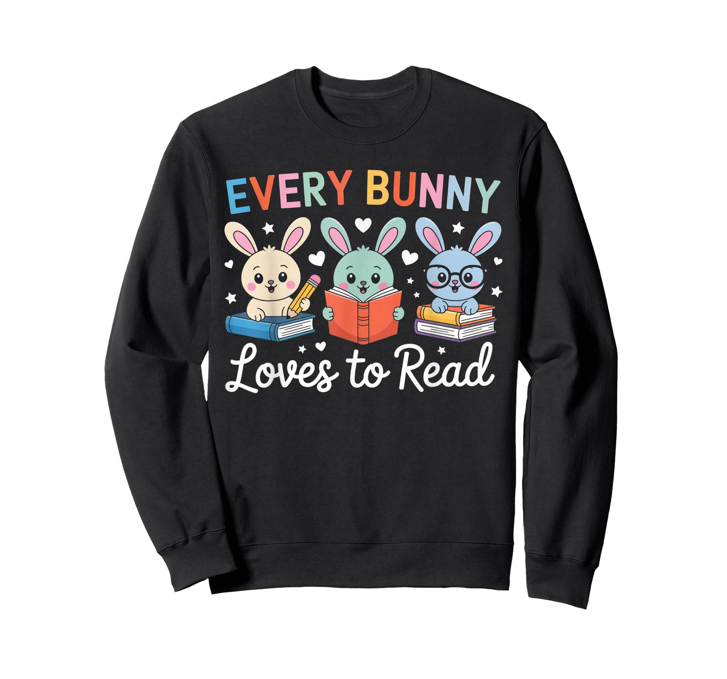 Every Bunny Loves to Read Cute Easter Book Lover Women Girls T-Shirt