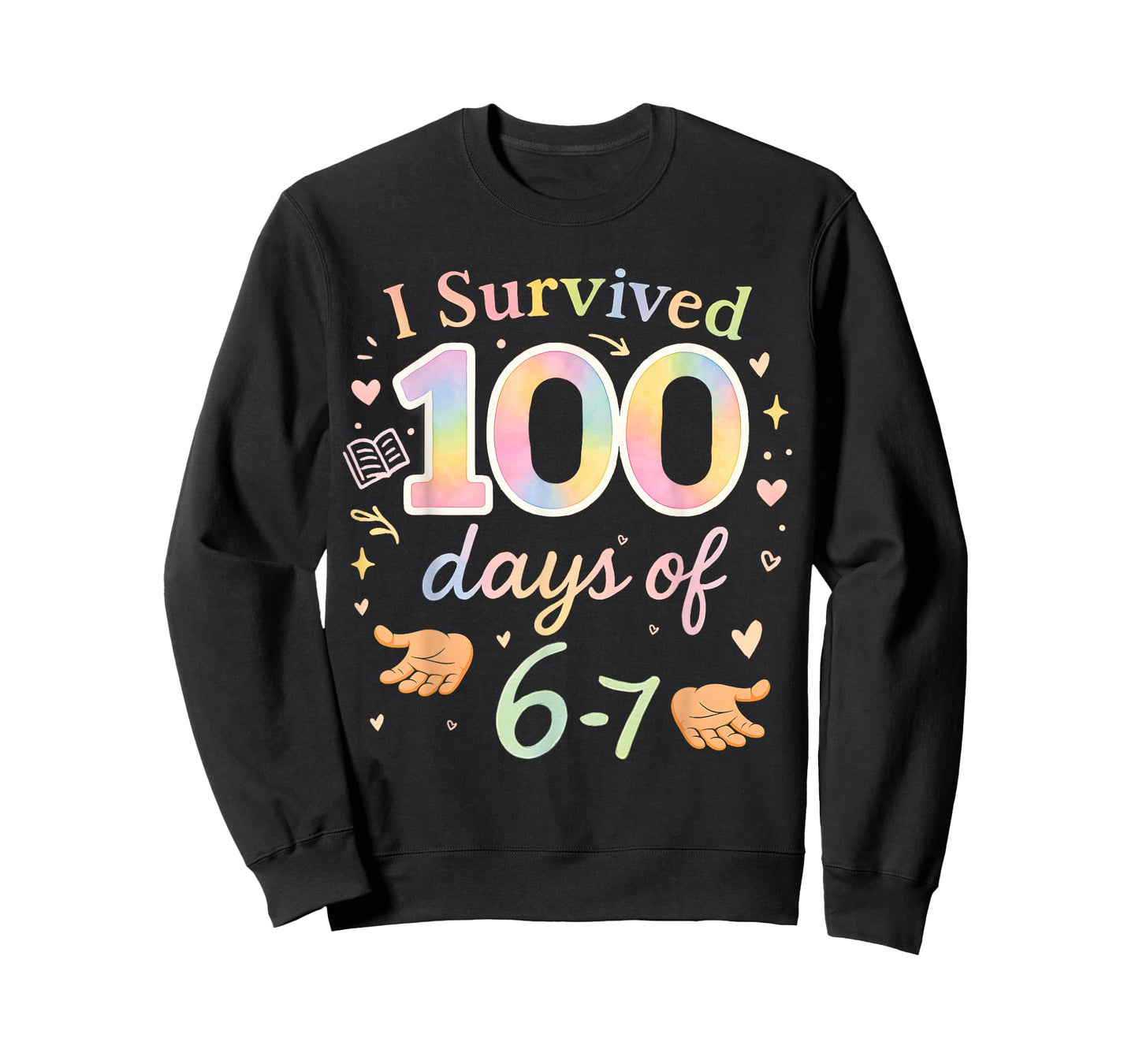 Funny 67 100th Day of School Teacher 100 Days 6 7 Meme 6-7 T-Shirt