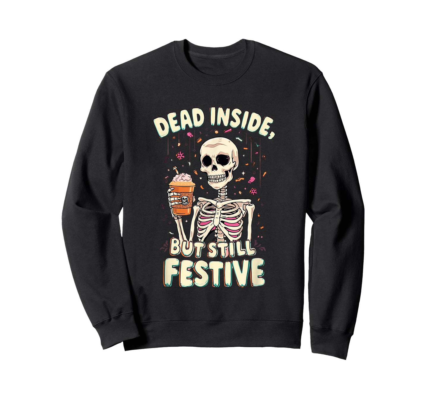 Tired But Still Festive | Funny Skeleton Coffee Halloween T-Shirt