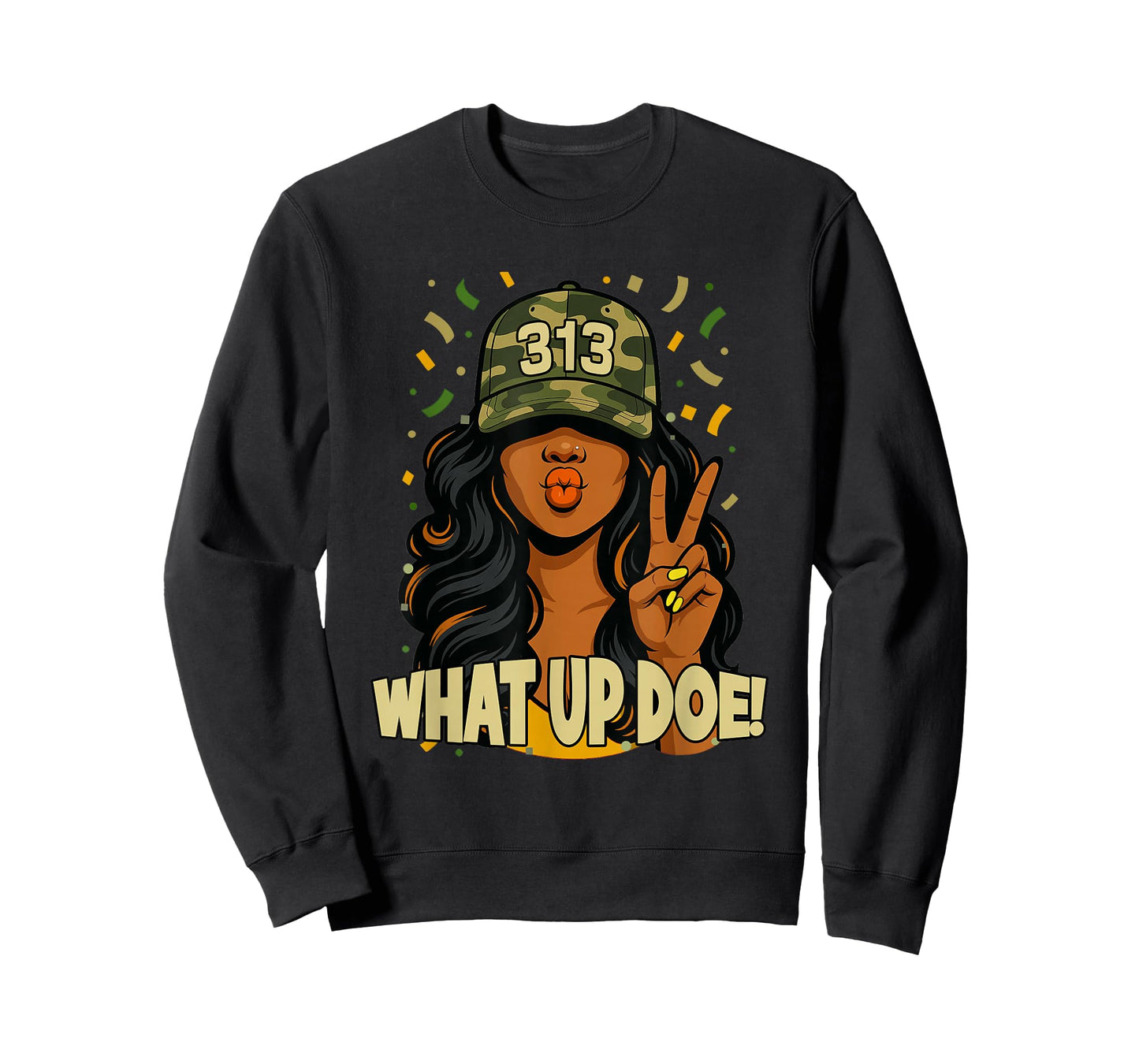 What Up Doe 313 Detroit Black Woman Camo T-Shirt