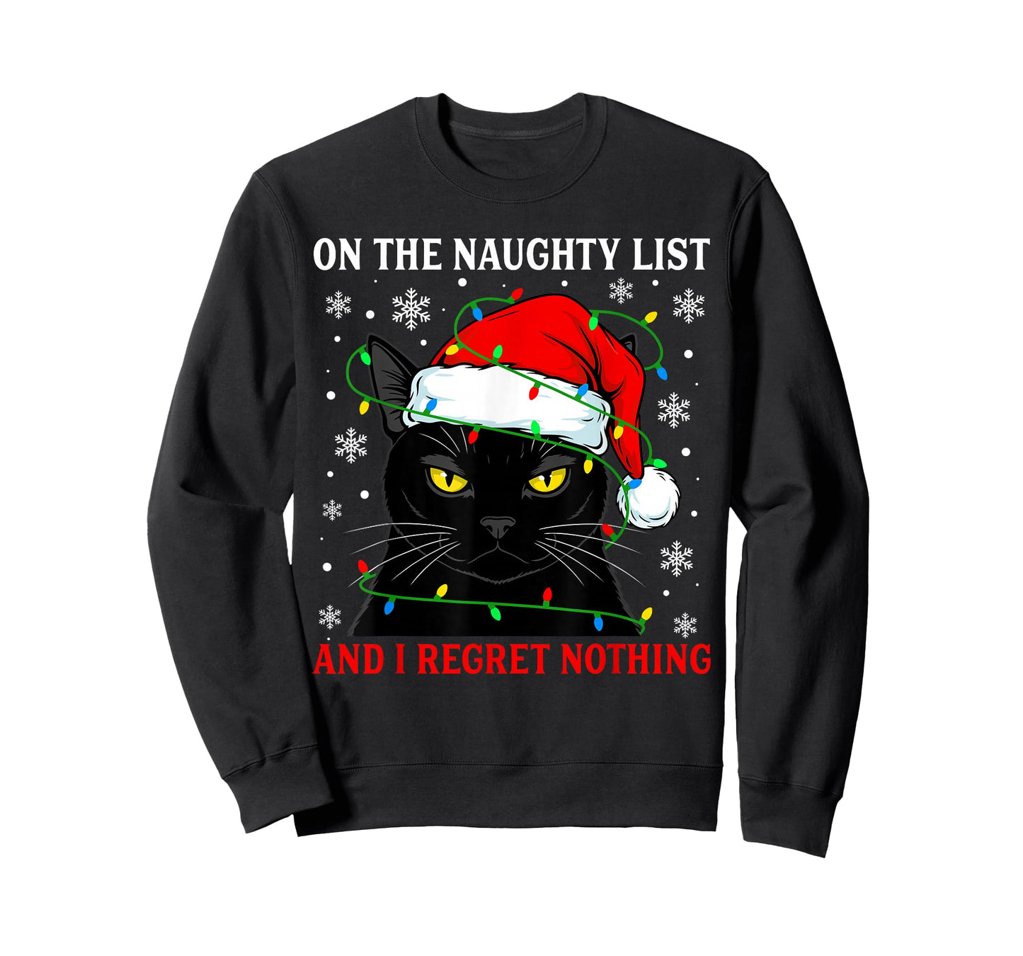 On Naughty List and Regret Nothing Christmas Cat Kitten Xmas T-Shirt