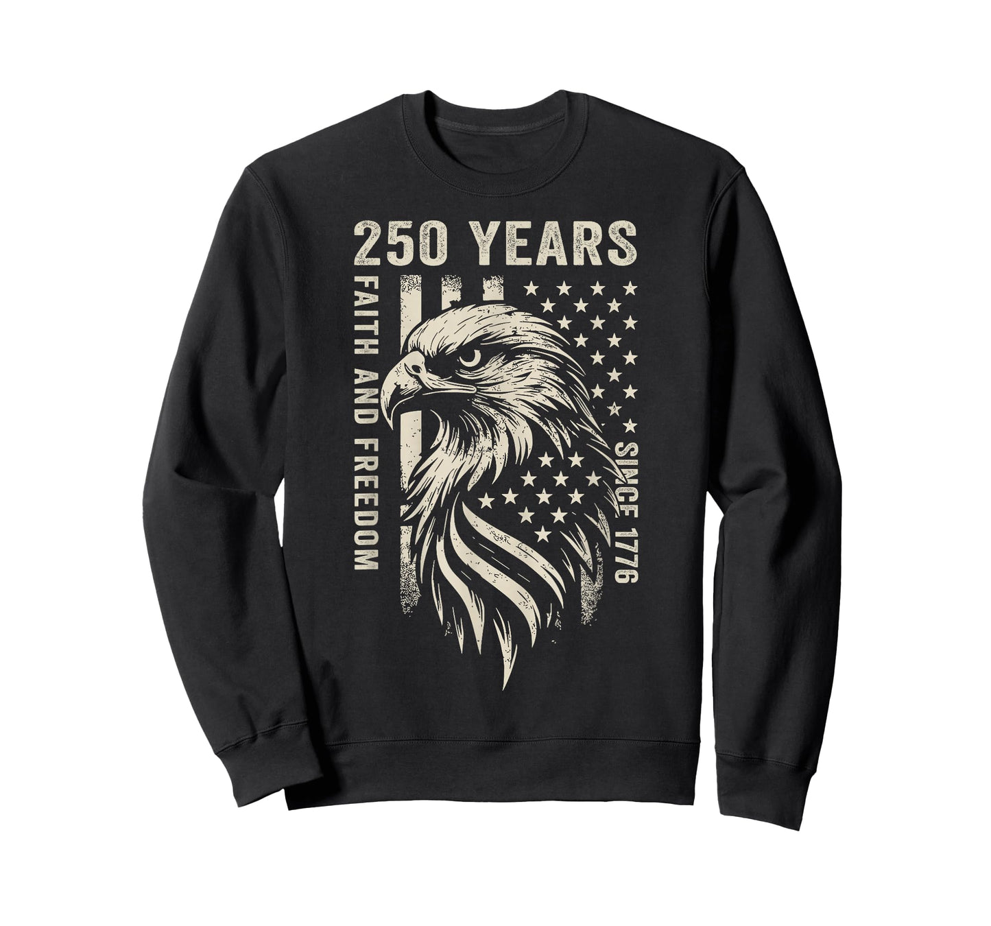 250 Years America Faith and Freedom Since 1776 4th of July T-Shirt