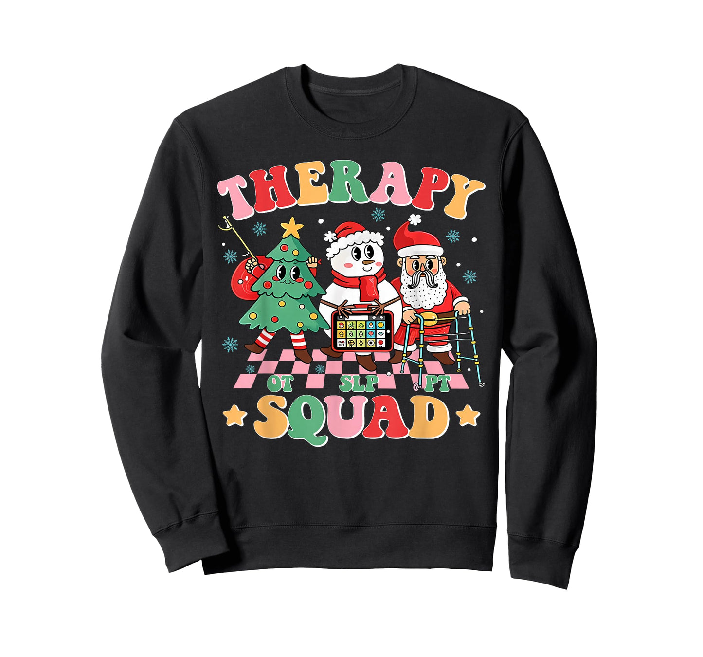 Therapy Squad SLP OT PT Christmas Funny Teacher Crew T-Shirt