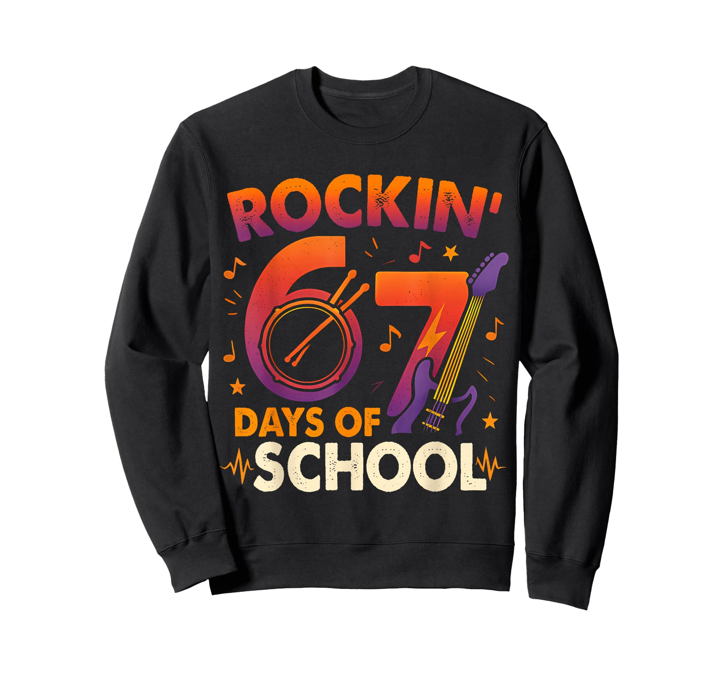 Rockin 67 Days of School Six Seven Teacher Student Music 6 7 T-Shirt