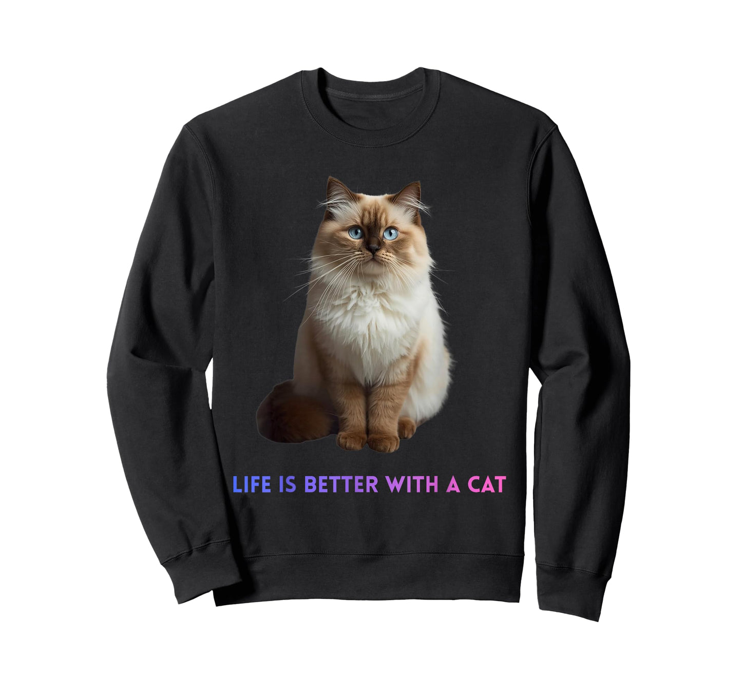 Life is Better with a Cat – Cute Fluffy Blue Eyed Feline T-Shirt