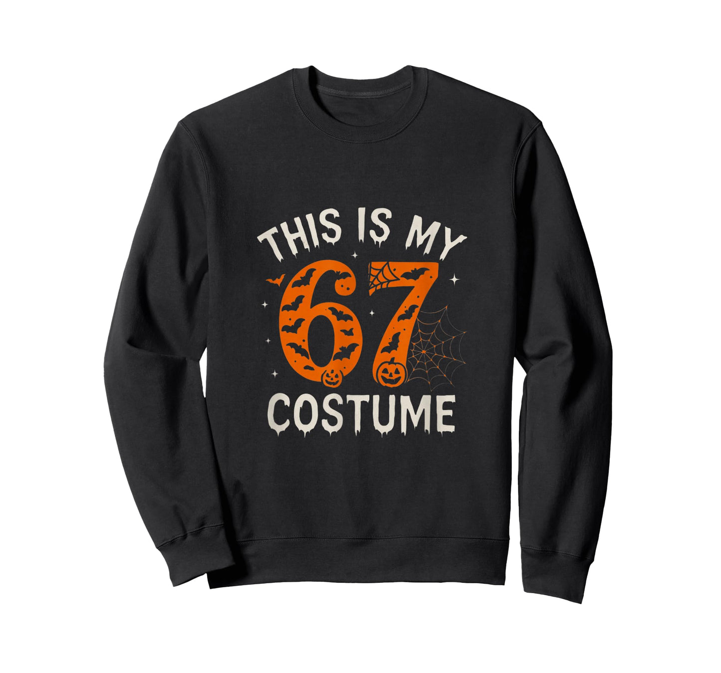 This is My Halloween 67 Costume Number 6 7 Meme Saying 6 7 T-Shirt