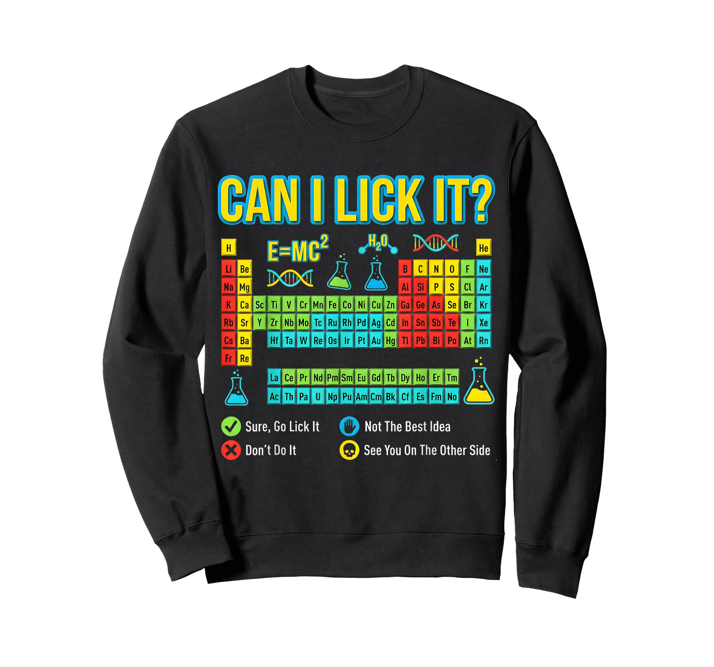 Can I Lick It Chemistry Periodic Table Funny Science Teacher T-Shirt