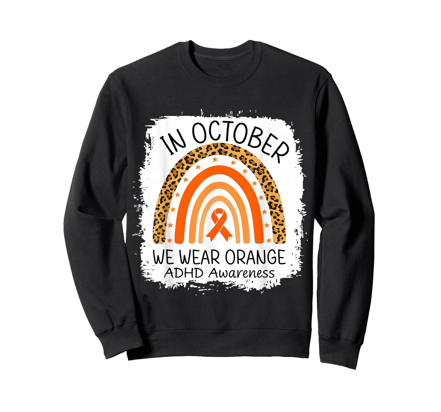 in October We Wear Orange Leopard Rainbow ADHD Awareness T-Shirt