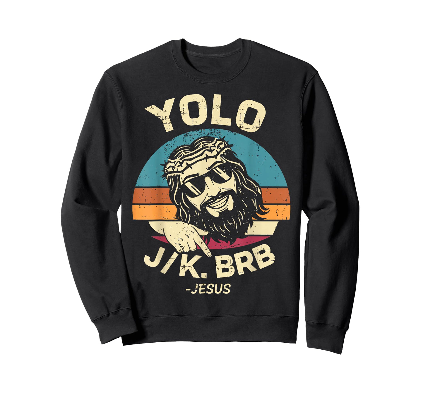 YOLO JK BRB Easter Day Resurrection Christian Jesus for Men T-Shirt