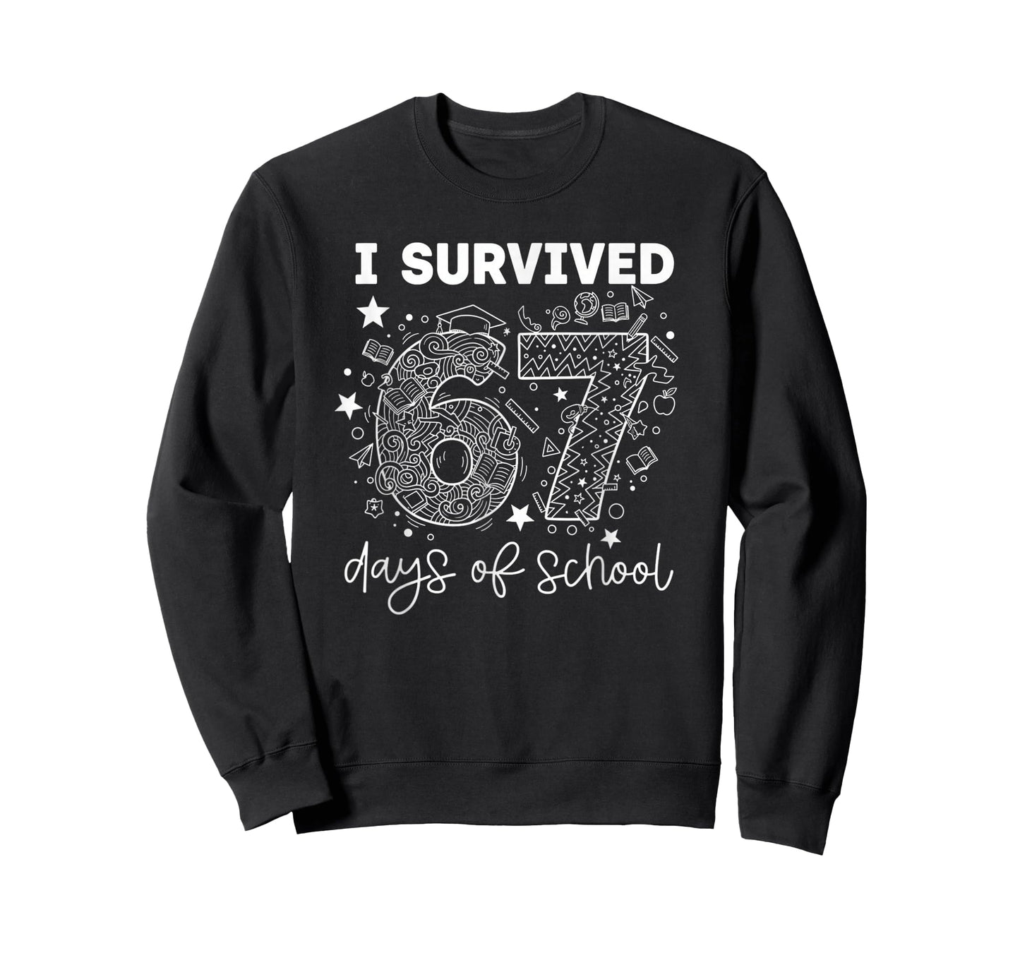I Survived 67 Days of School Funny Six Seven 6 7 Meme T-Shirt