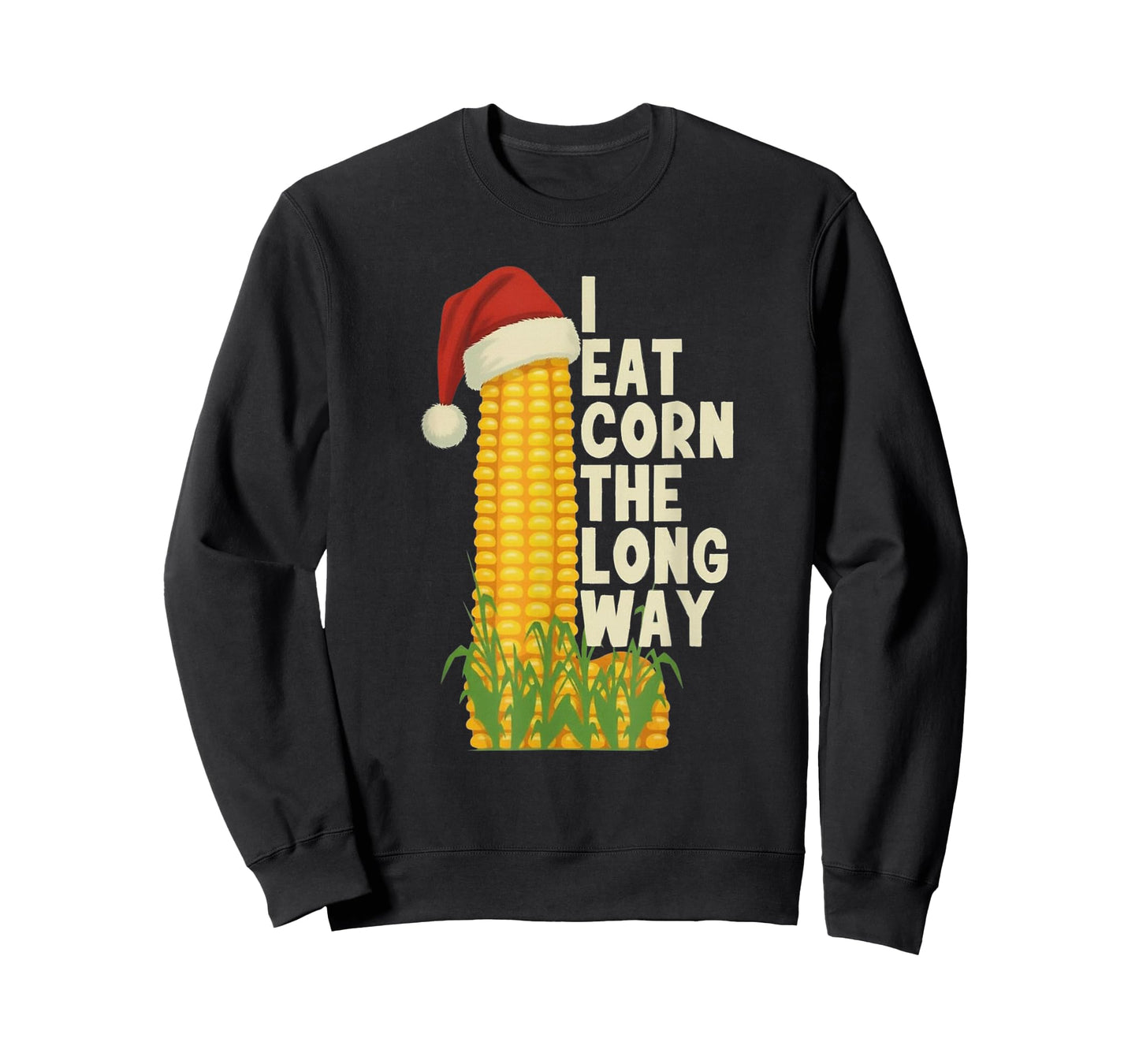 I Eat Corn The Long Way Funny Christmas T-Shirt