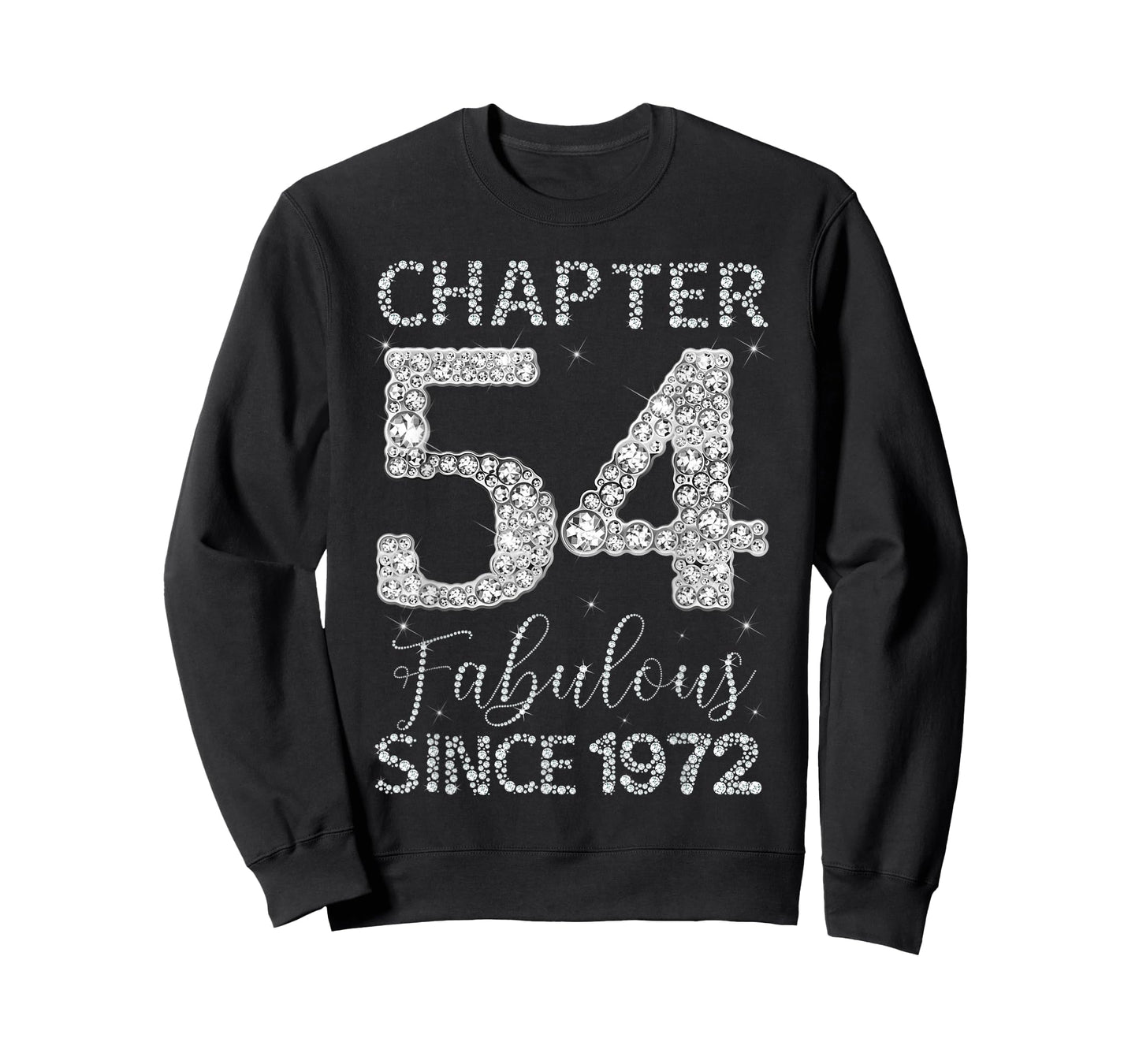 Chapter 54 Fabulous Since 1972 Happy 54th Birthday Girl Lady T-Shirt