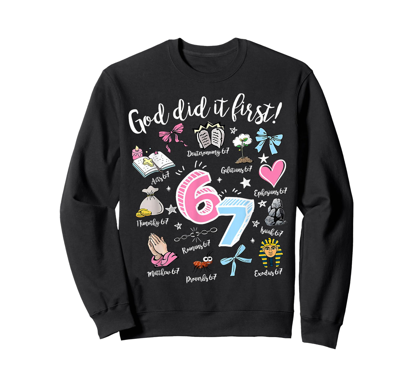 Vintage God Did It First 67 Six Seven Meme Christian Bible T-Shirt
