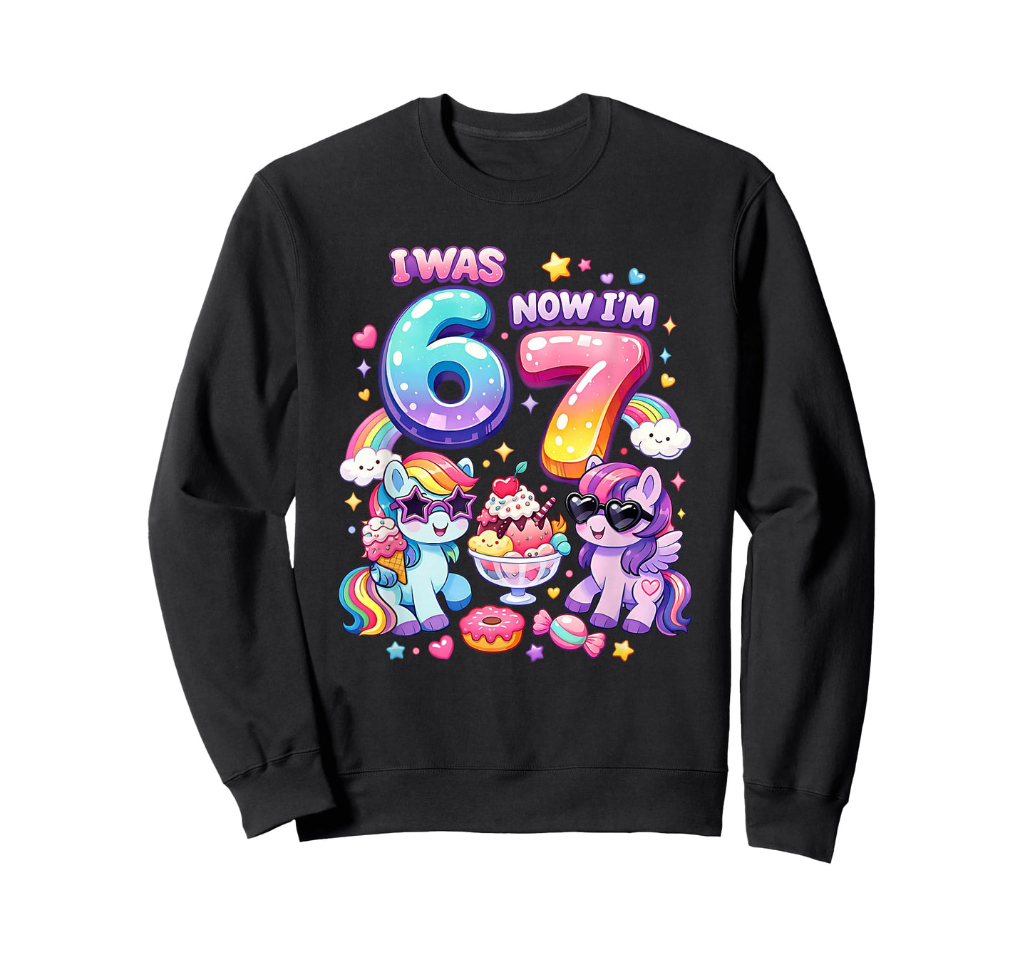 I was 6 Now I'm 7 Rainbow Mane Ponies 67 Meme Girls Birthday T-Shirt