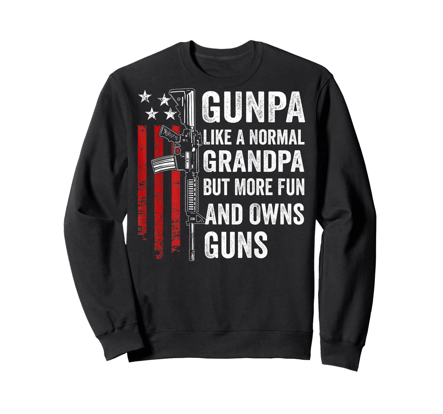 Gunpa Like A Normal Grandpa More Fun and Owns Guns (Back) T-Shirt