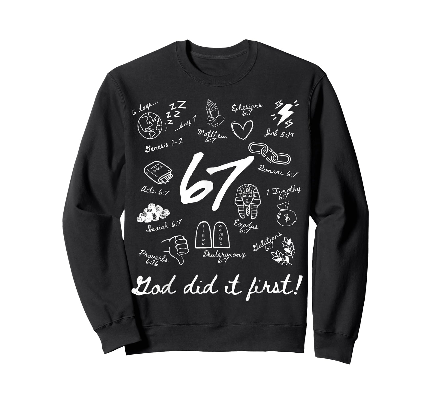 Vintage God Did It First 67 Faith Six Seven Meme Christian T-Shirt