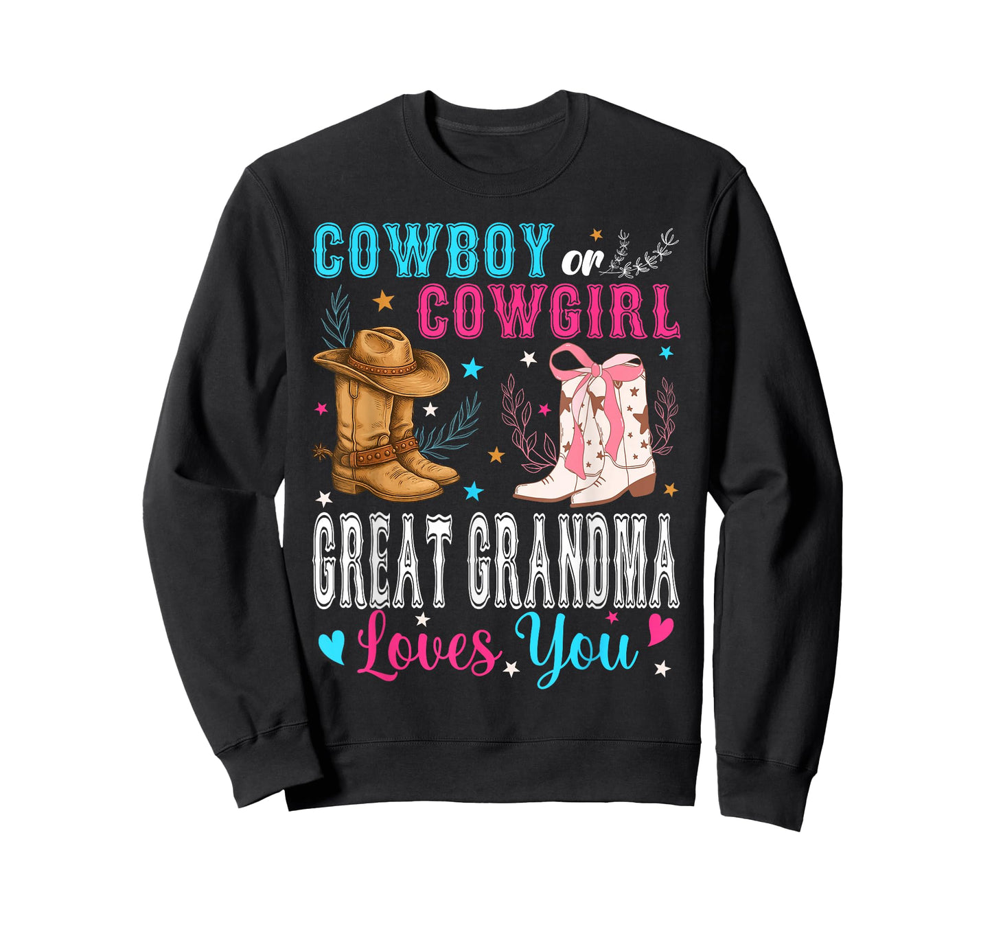 Cowboy Or Cowgirl Great Grandma Loves You Gender Reveal T-Shirt
