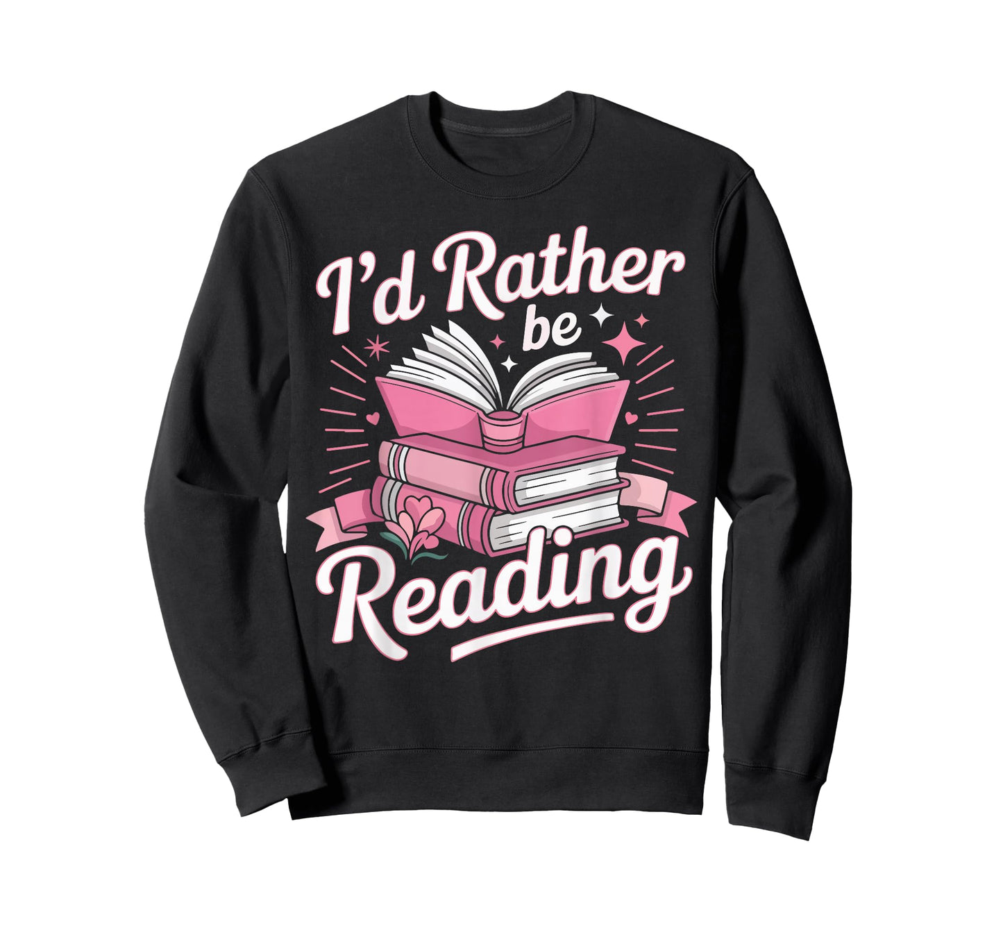 Book Reading I'd Rather Be Reading T-Shirt