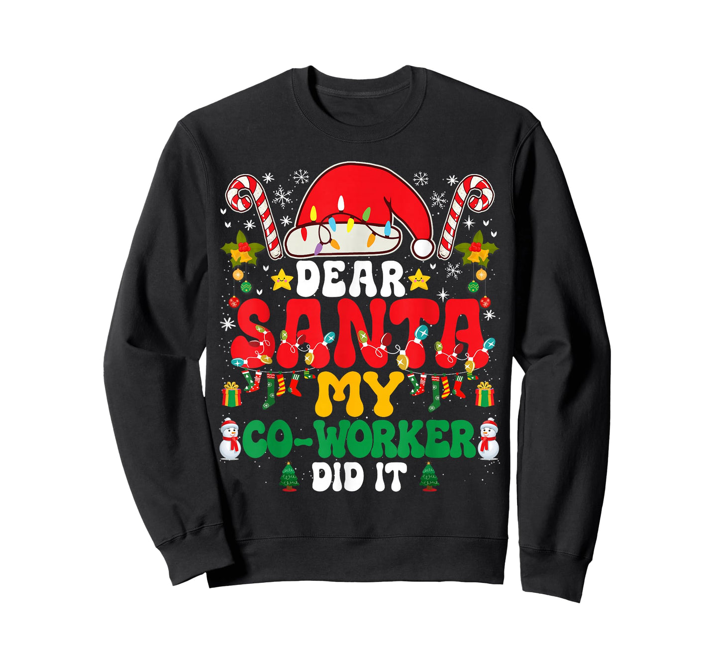 Dear Santa My Co-Worker Did It Funny Christmas PJs Pajamas T-Shirt