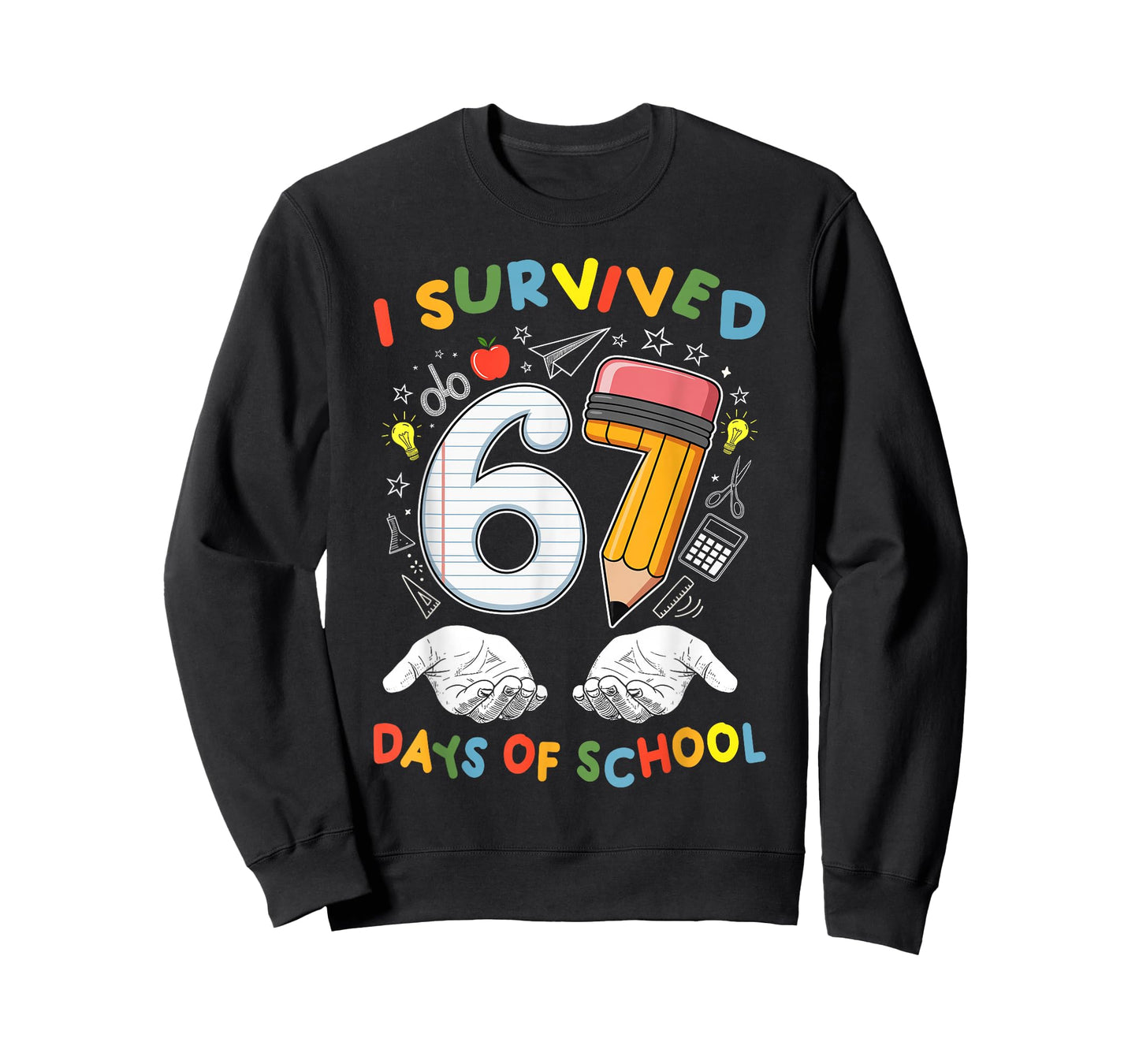I Survived 67 Days of School Six Seven Meme Teacher Student T-Shirt