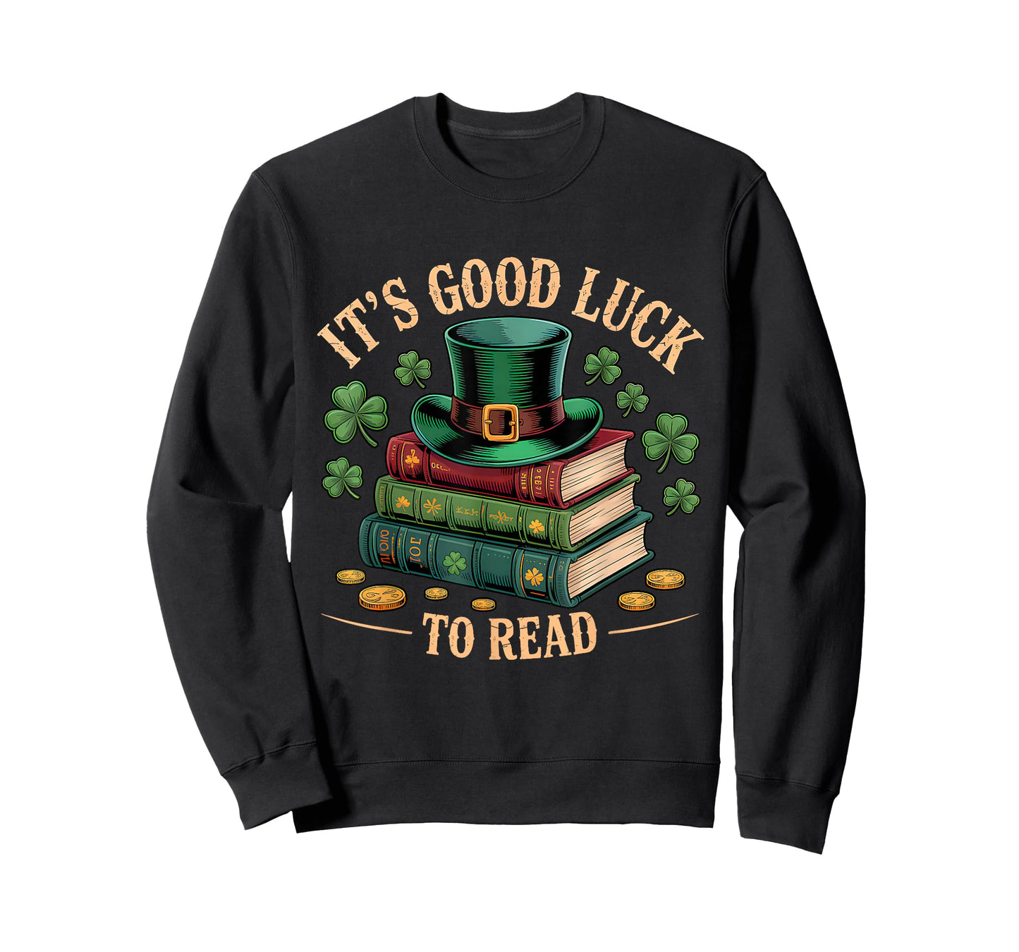 Vintage It's Good Luck to Read St Patrick's Day Book Lucky T-Shirt