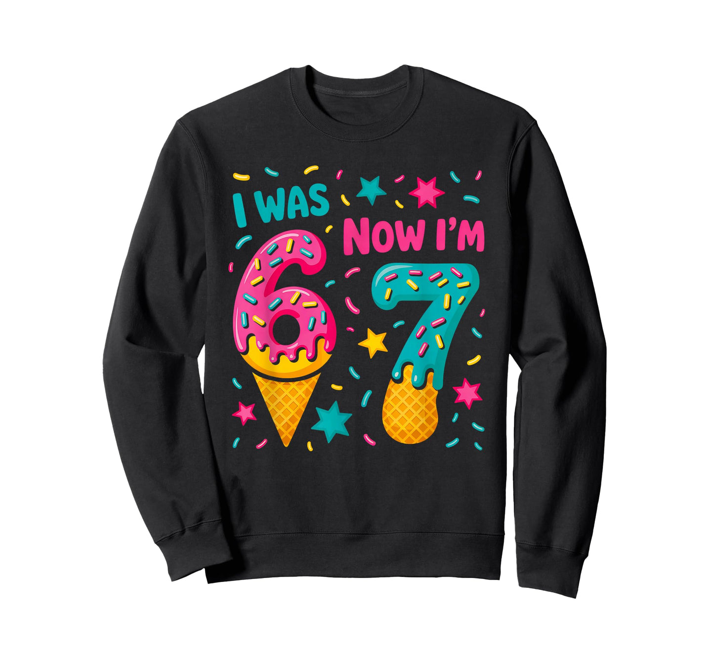 7 Year Old Birthday was 6 Now I'm 7 Kids Funny T-Shirt