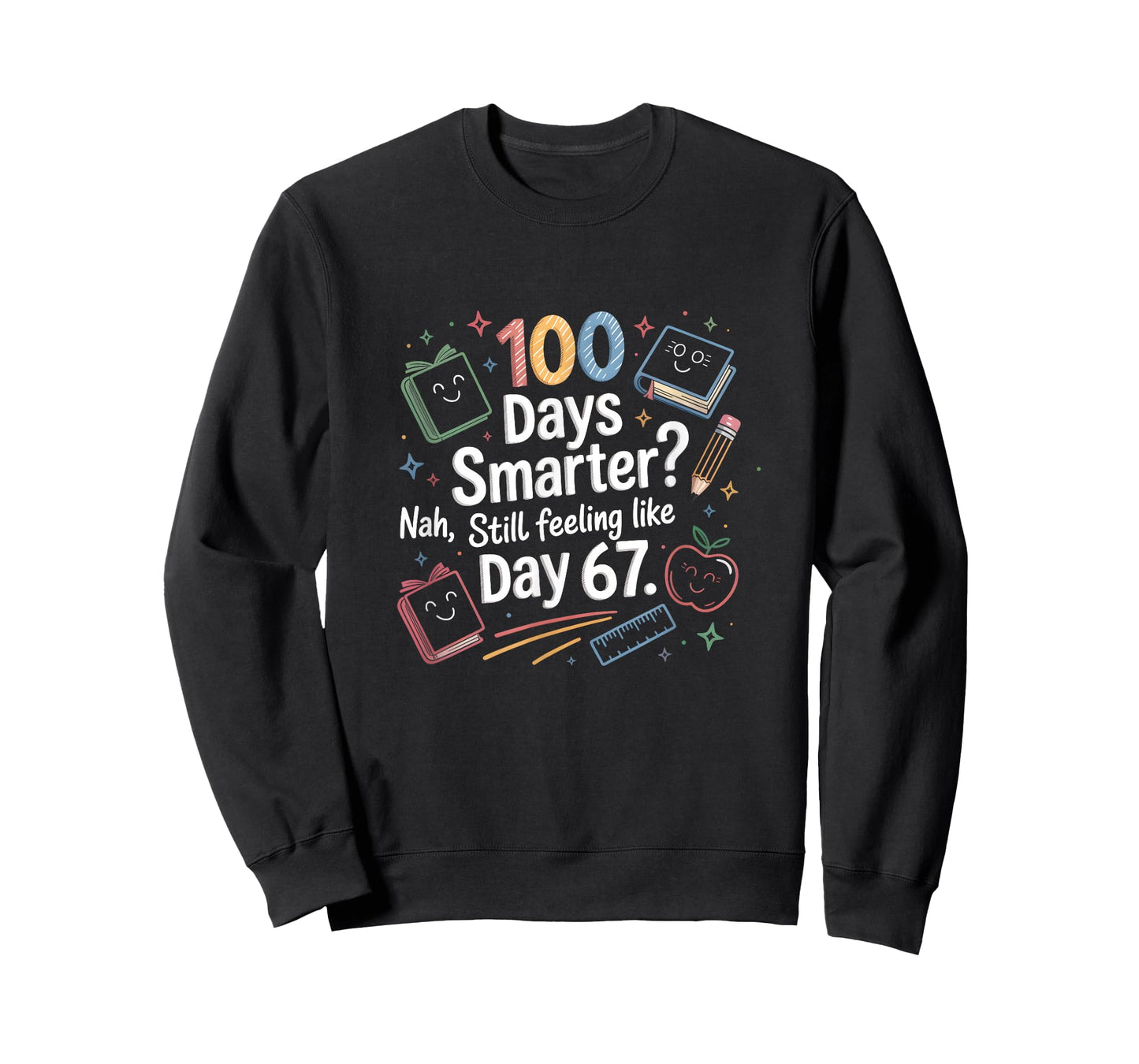 Funny Six Seven 67 Meme for 100th Day of School Kids T-Shirt