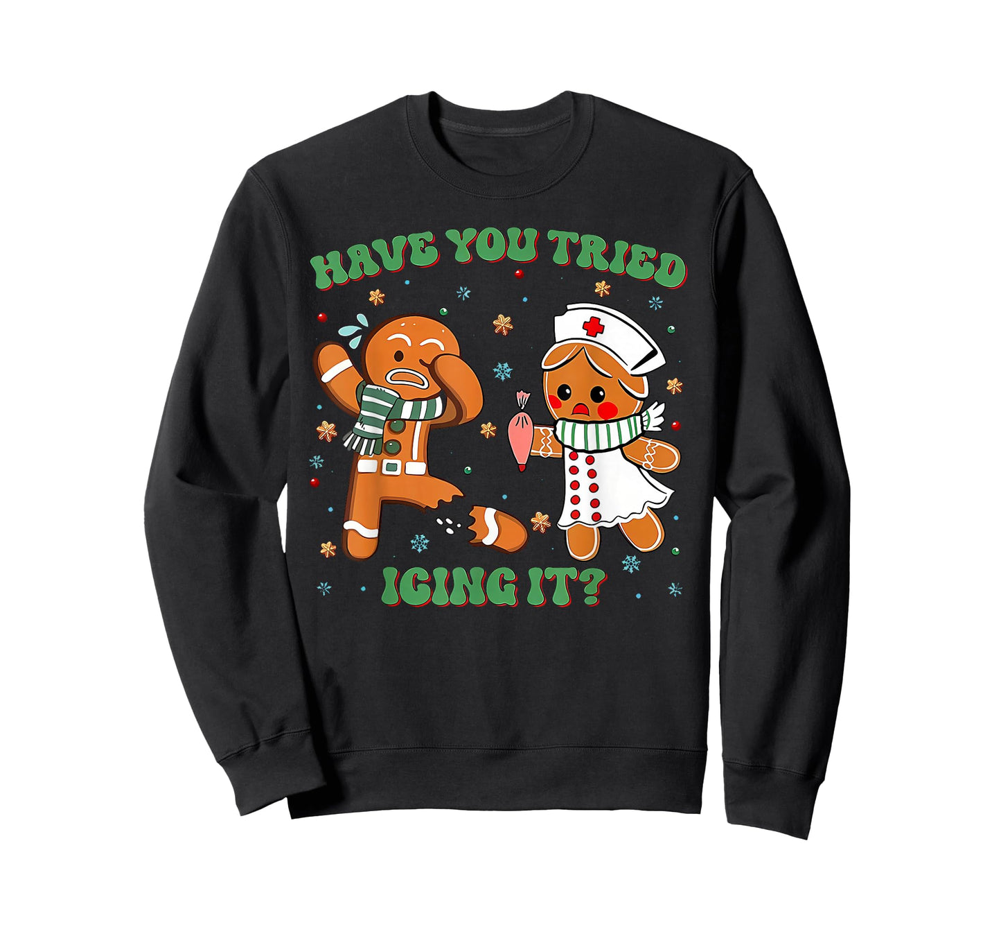 ICU Nurse Christmas Cute Gingerbread Have You Tried Icing It T-Shirt