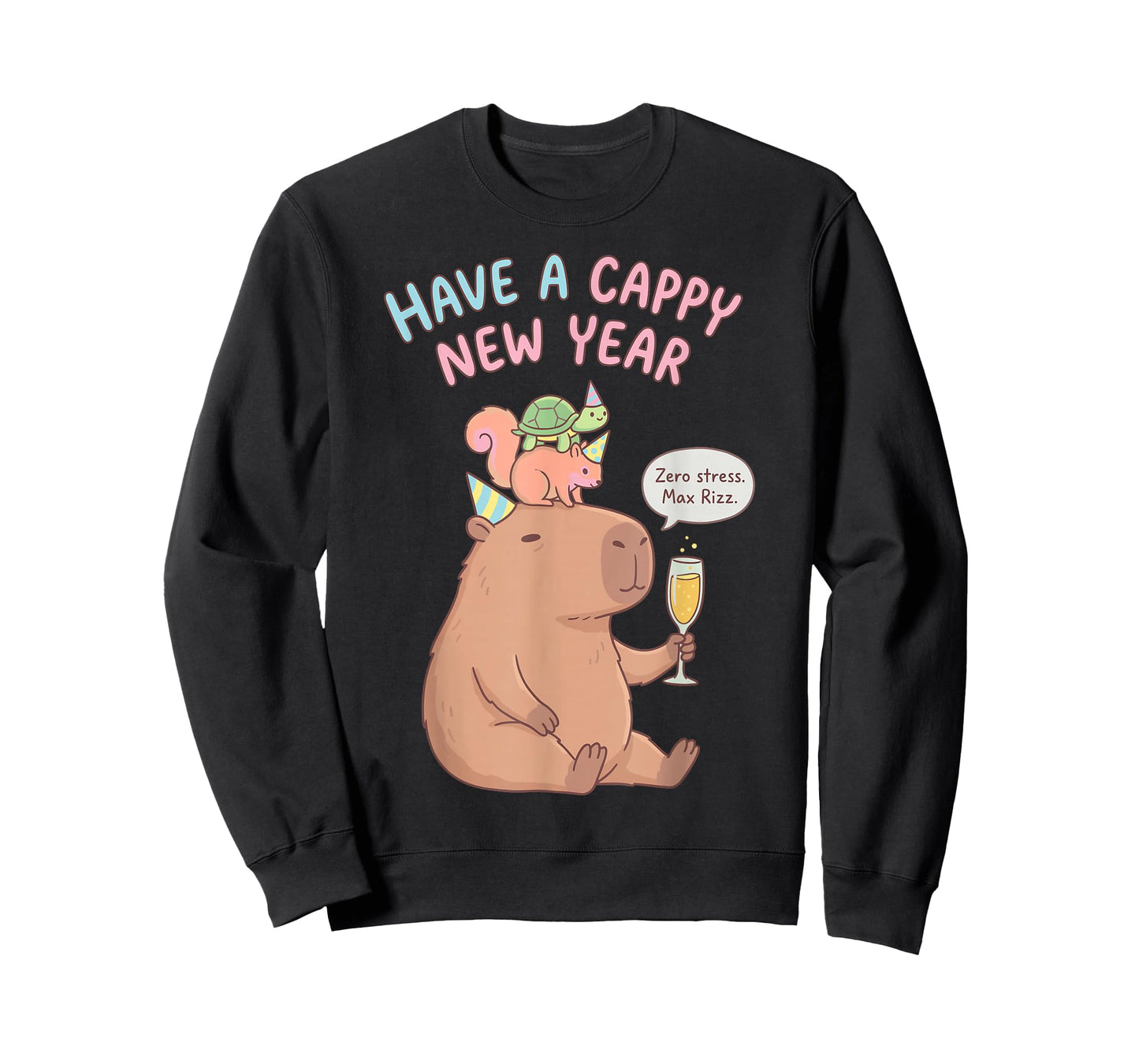 Have A Cappy New Year 2026 Capybara Max Rizz Funny T-Shirt