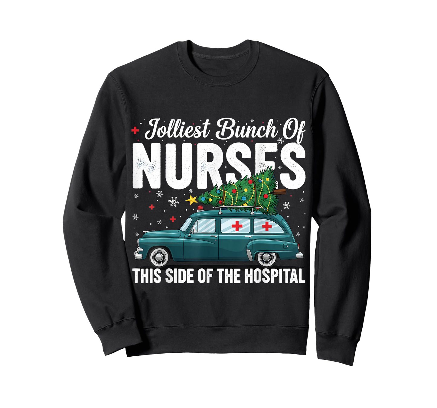 Jolliest Bunch of Nurses This Side of The Hospital Xmas PJ T-Shirt