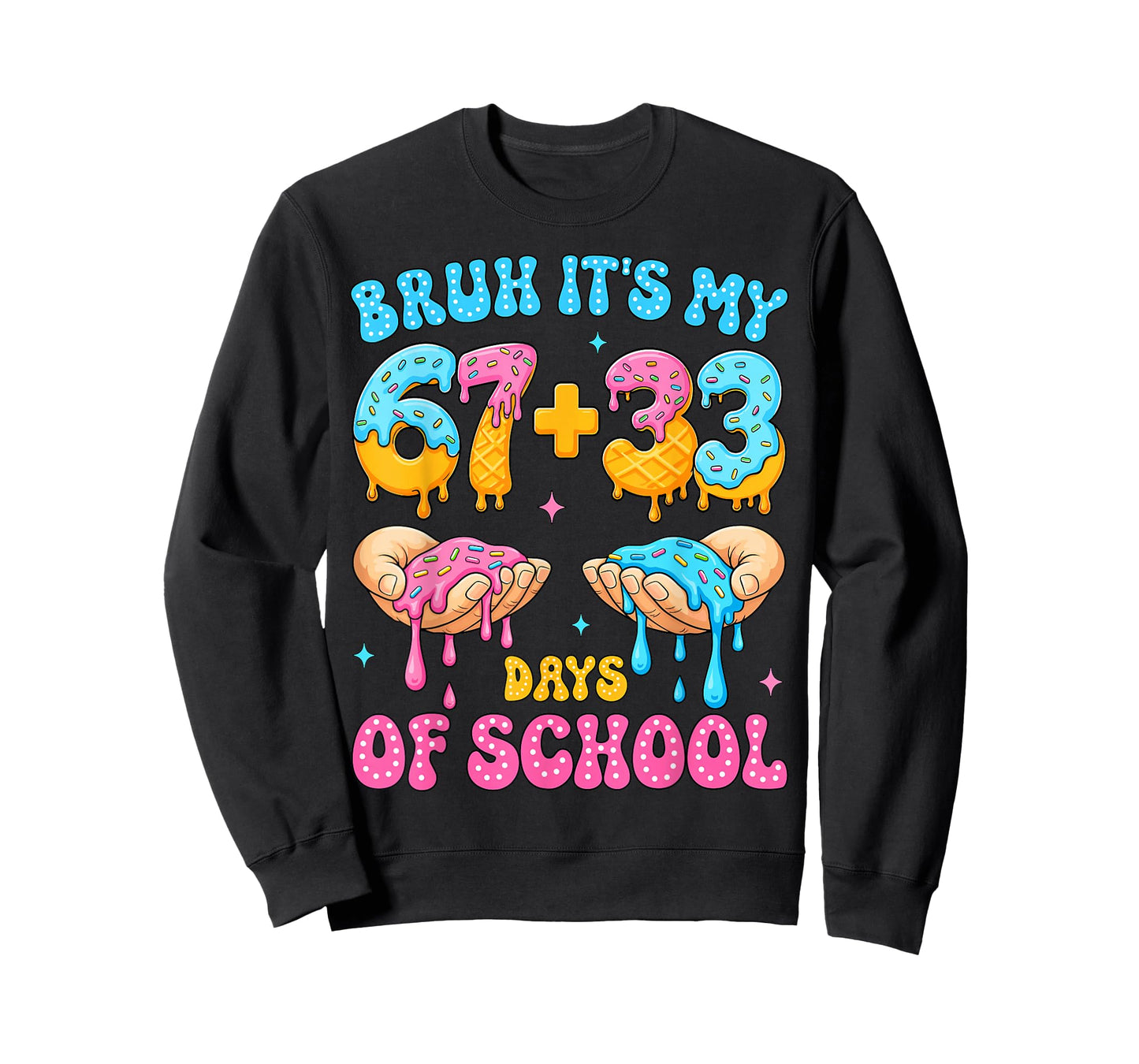 Bruh Its My 67 33 Days of School Funny Boys Kids 100th Day T-Shirt