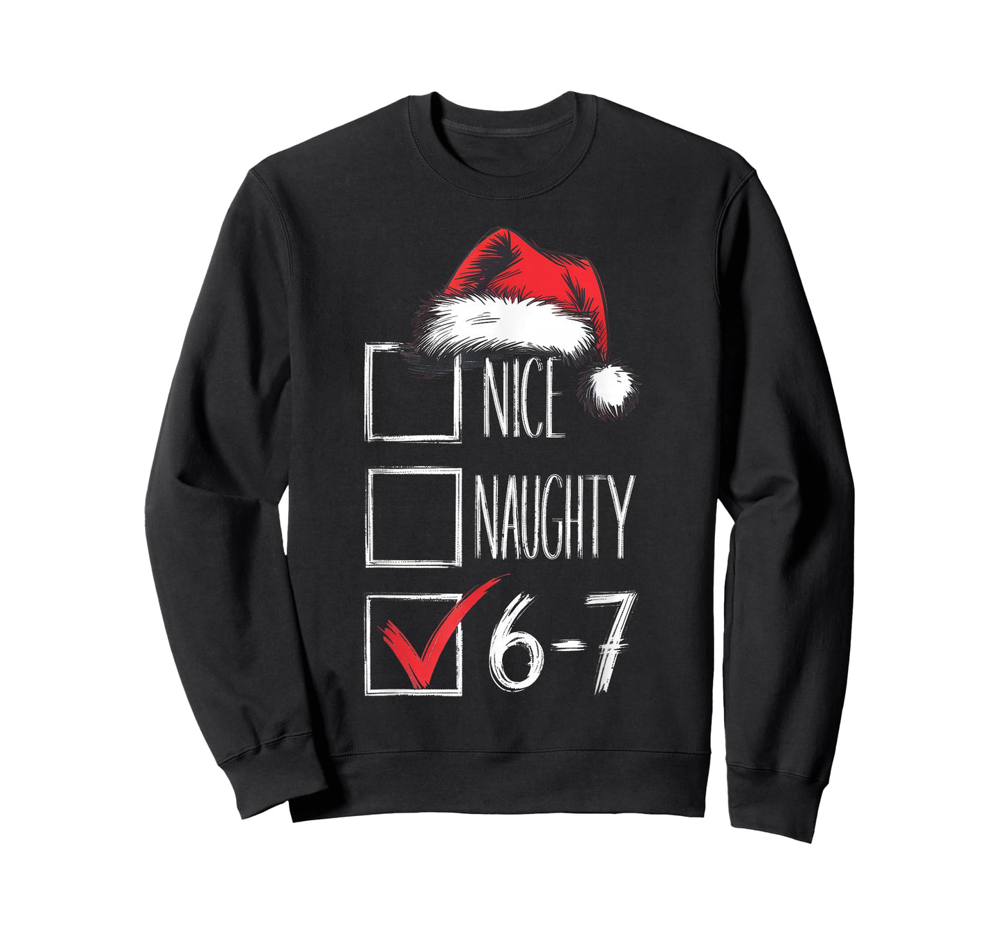 6-7 Nice Naughty 67 Christmas T-Shirt