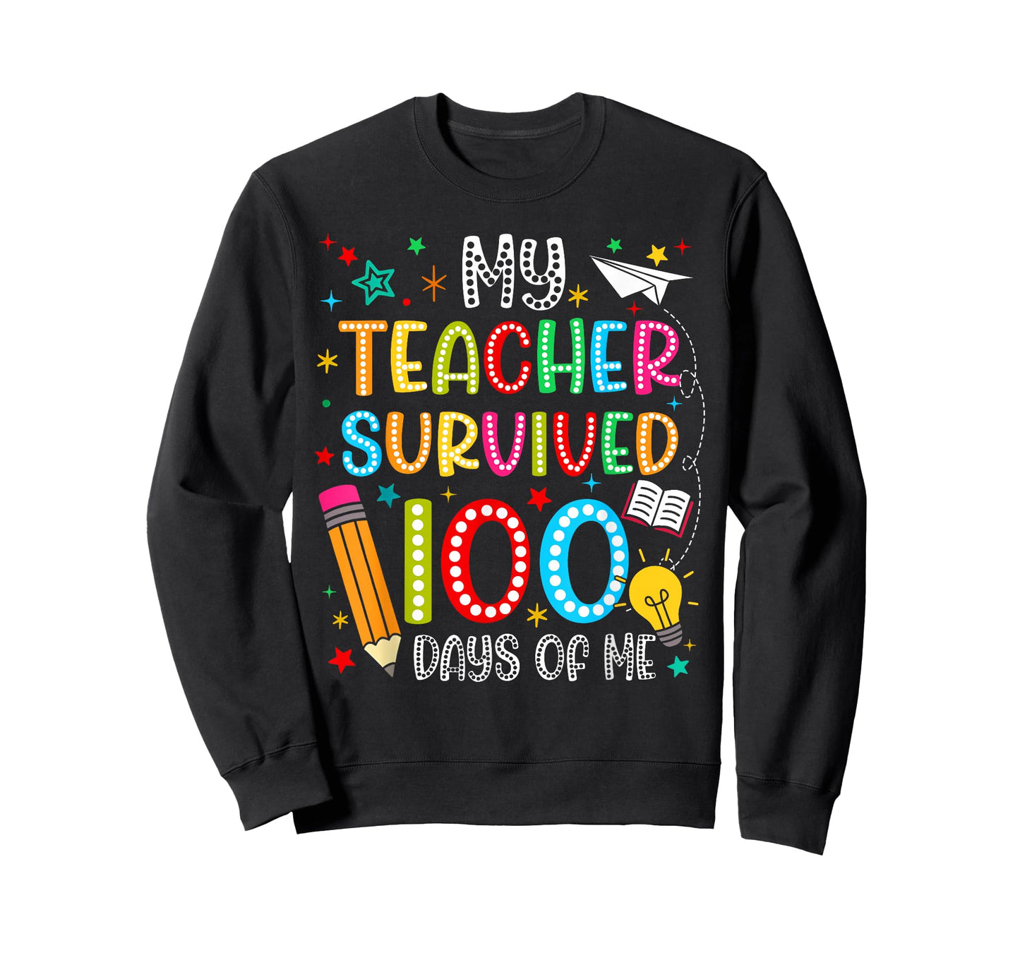 My Teacher Survived 100 Days of Me Funny Boy Girl Teacher T-Shirt