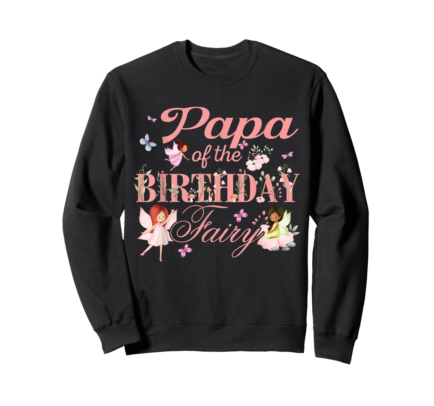 Papa of The Birthday Fairy Little Girl Magical Family T-Shirt