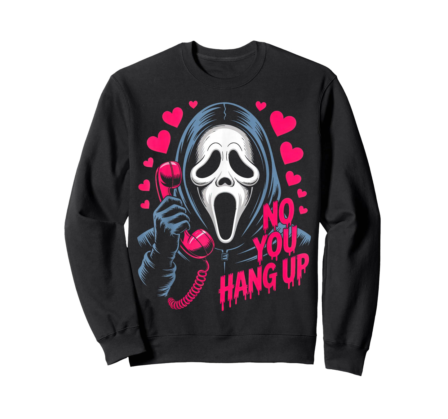 No You Hang Up Ghost Calling Horror Romantic Halloween T-Shirt