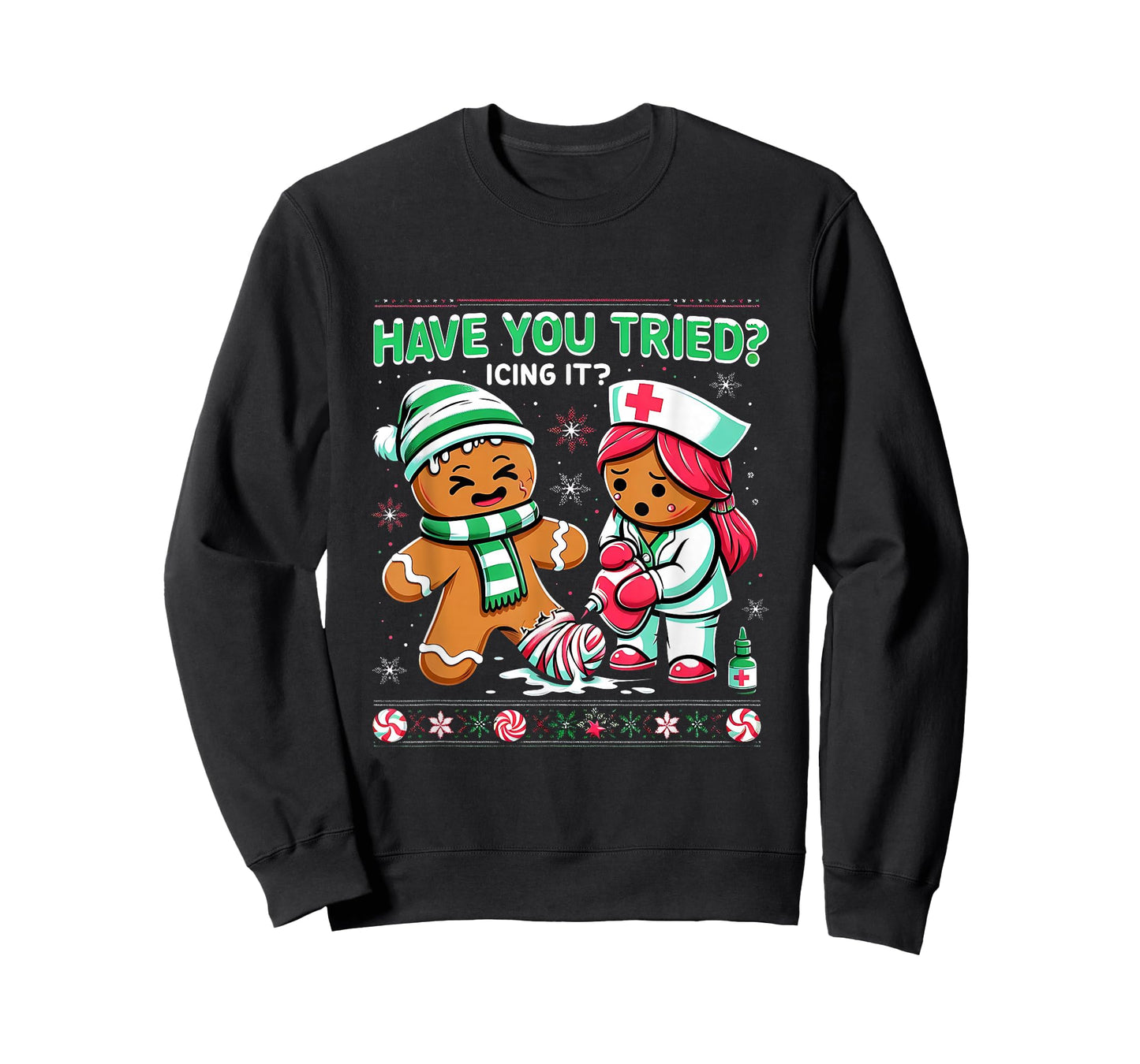 Have You Tried Icing It Gingerbread ICU Nurse Christmas Xmas T-Shirt