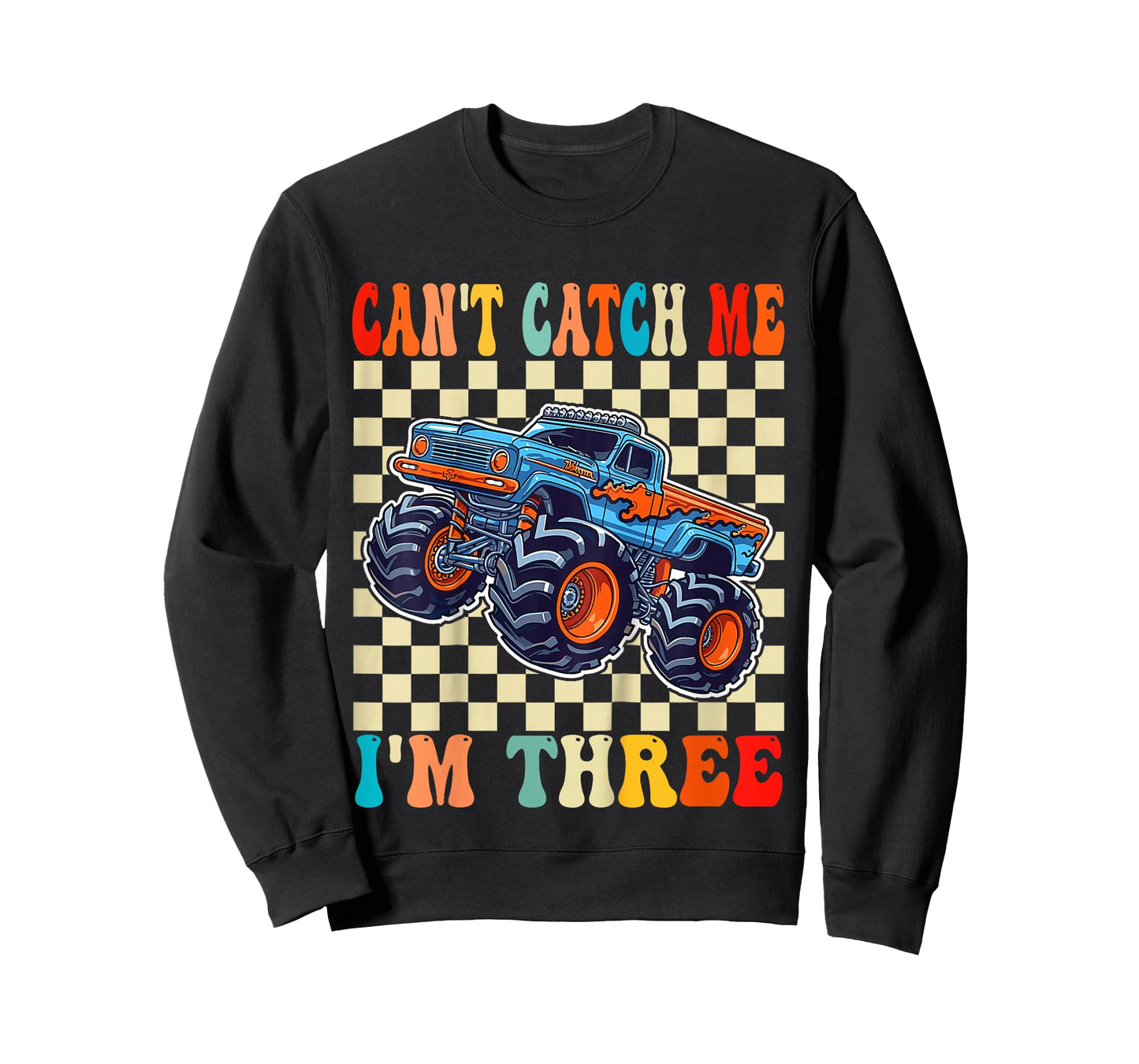 Kids Can’t Catch Me I’m Three 3rd Birthday Monster Truck T-Shirt