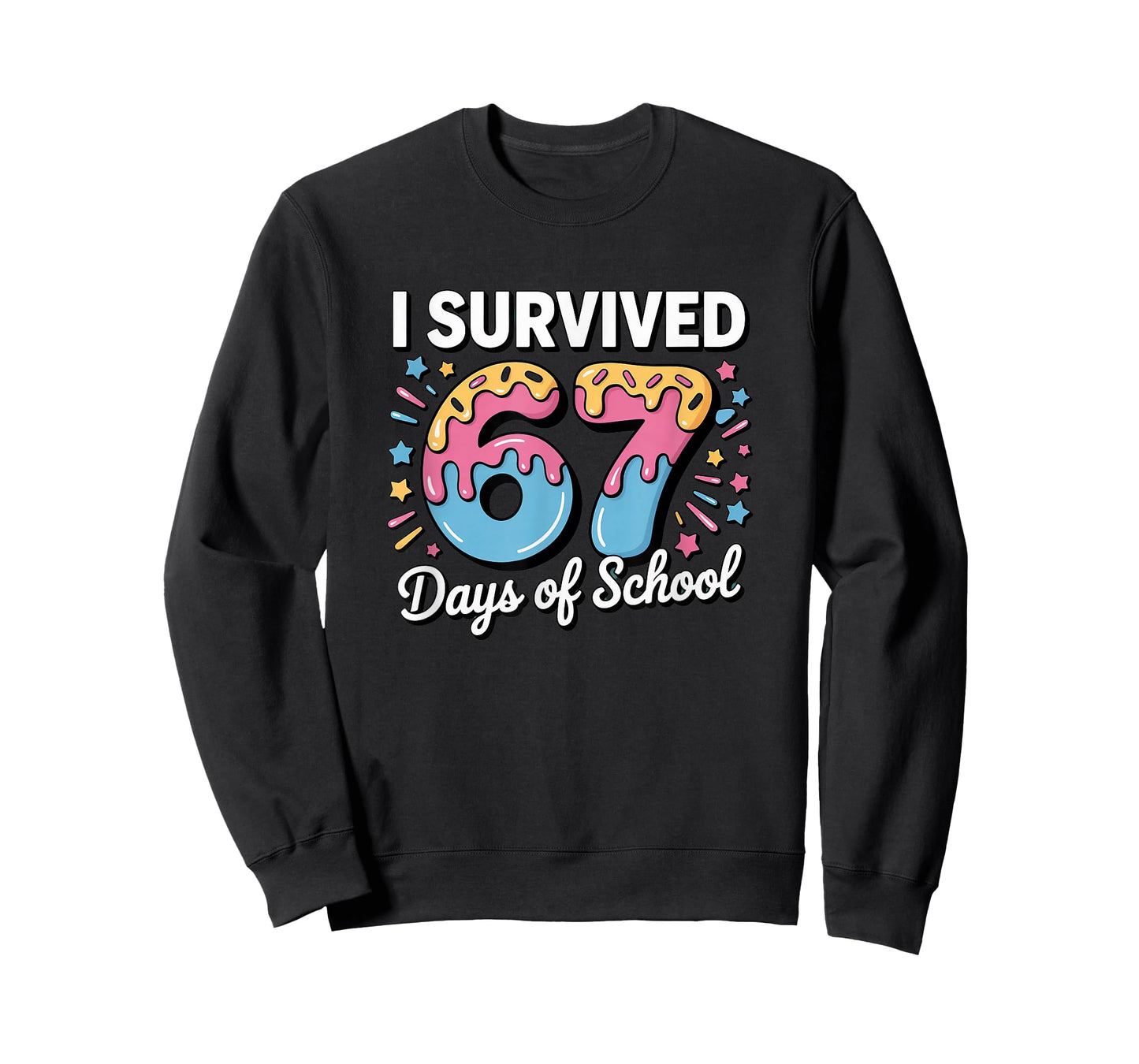 I Survived 67 Days of School Funny Teacher T-Shirt