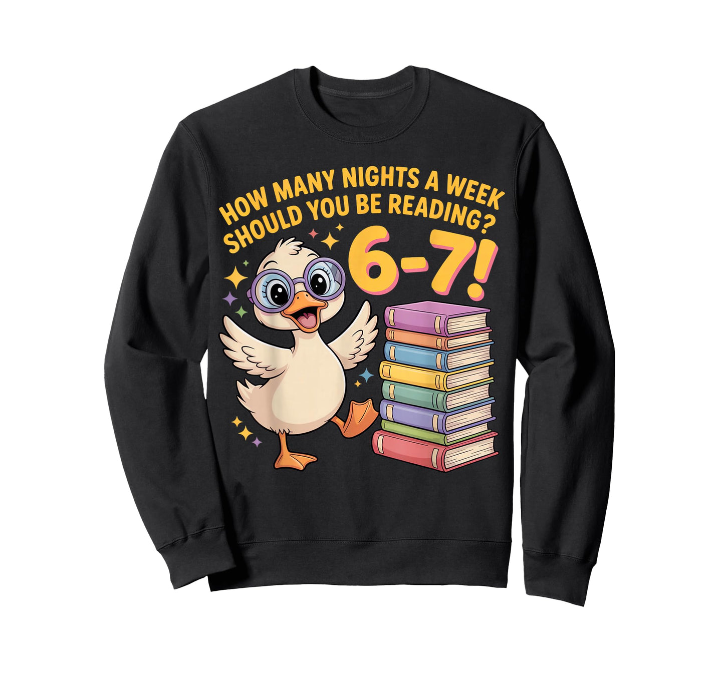 How Many Night A Week Should You Be Reading 67 Teacher Goose T-Shirt