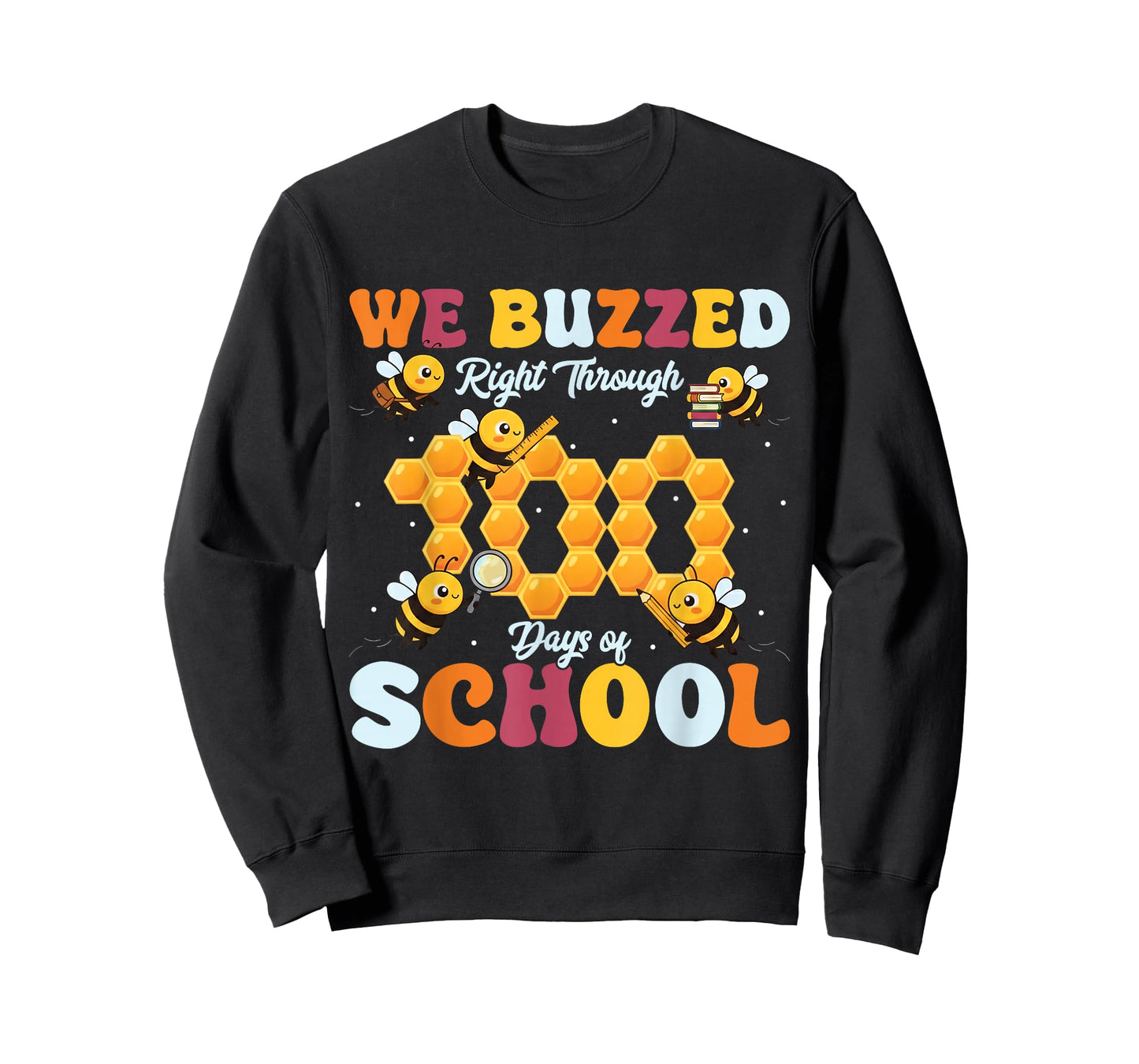 We Buzzed Right Through 100 Days of School Bee 100th Day T-Shirt