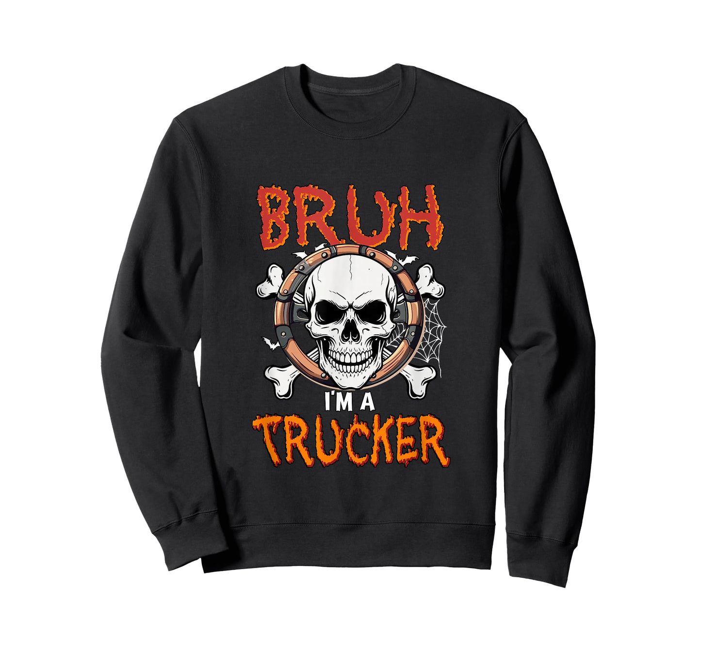 I'm A Trucker Halloween Horror Skull Costume Party Proud Job T-Shirt