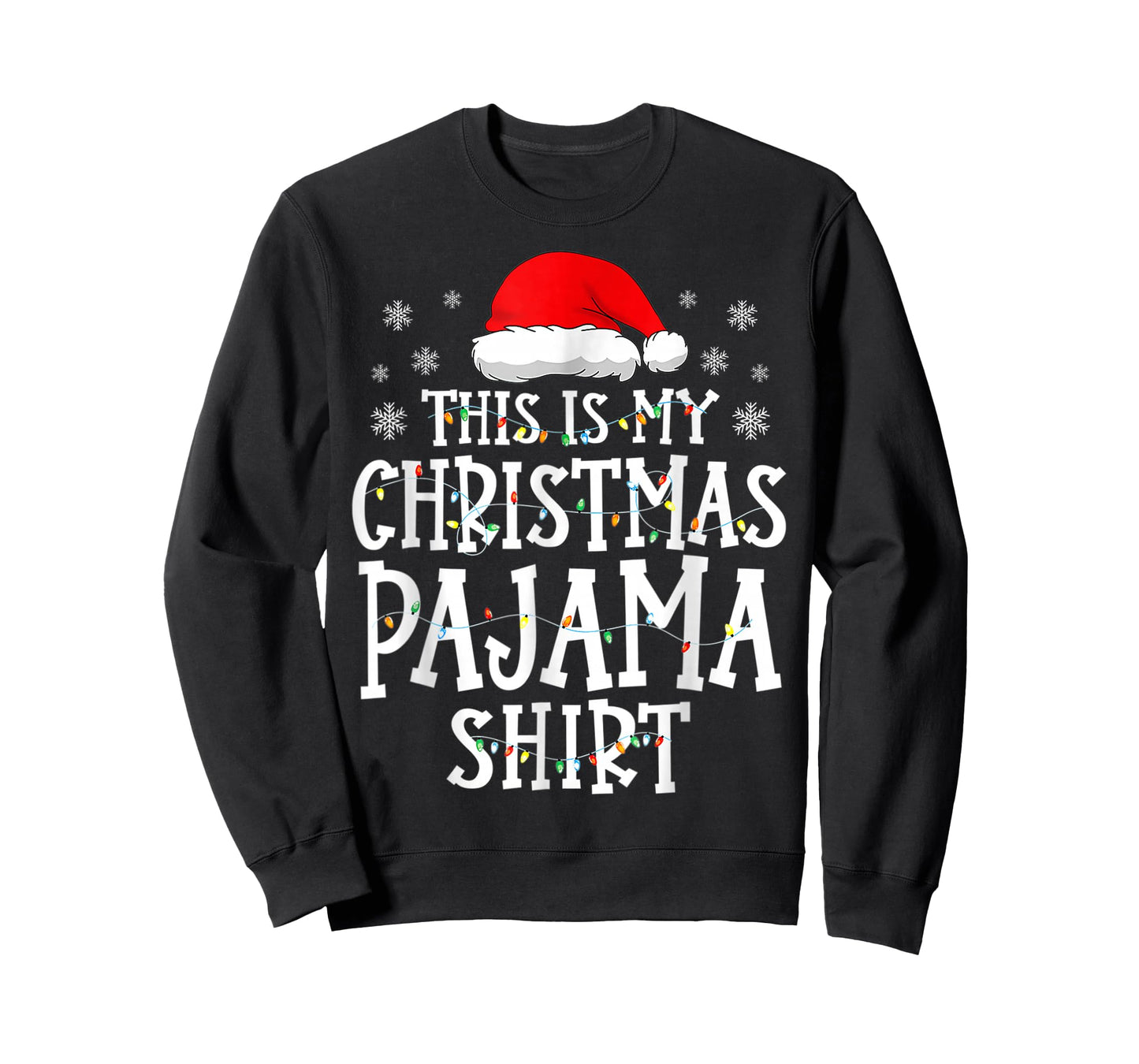 This is My Christmas Pajama Shirt Xmas T-Shirt