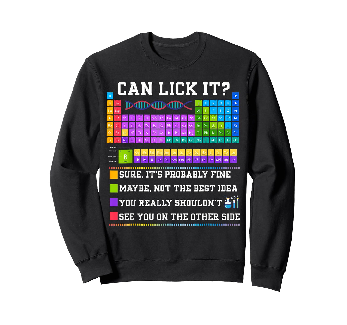 Chemistry Elements Teacher Can I Lick It Periodic Table Lab T-Shirt
