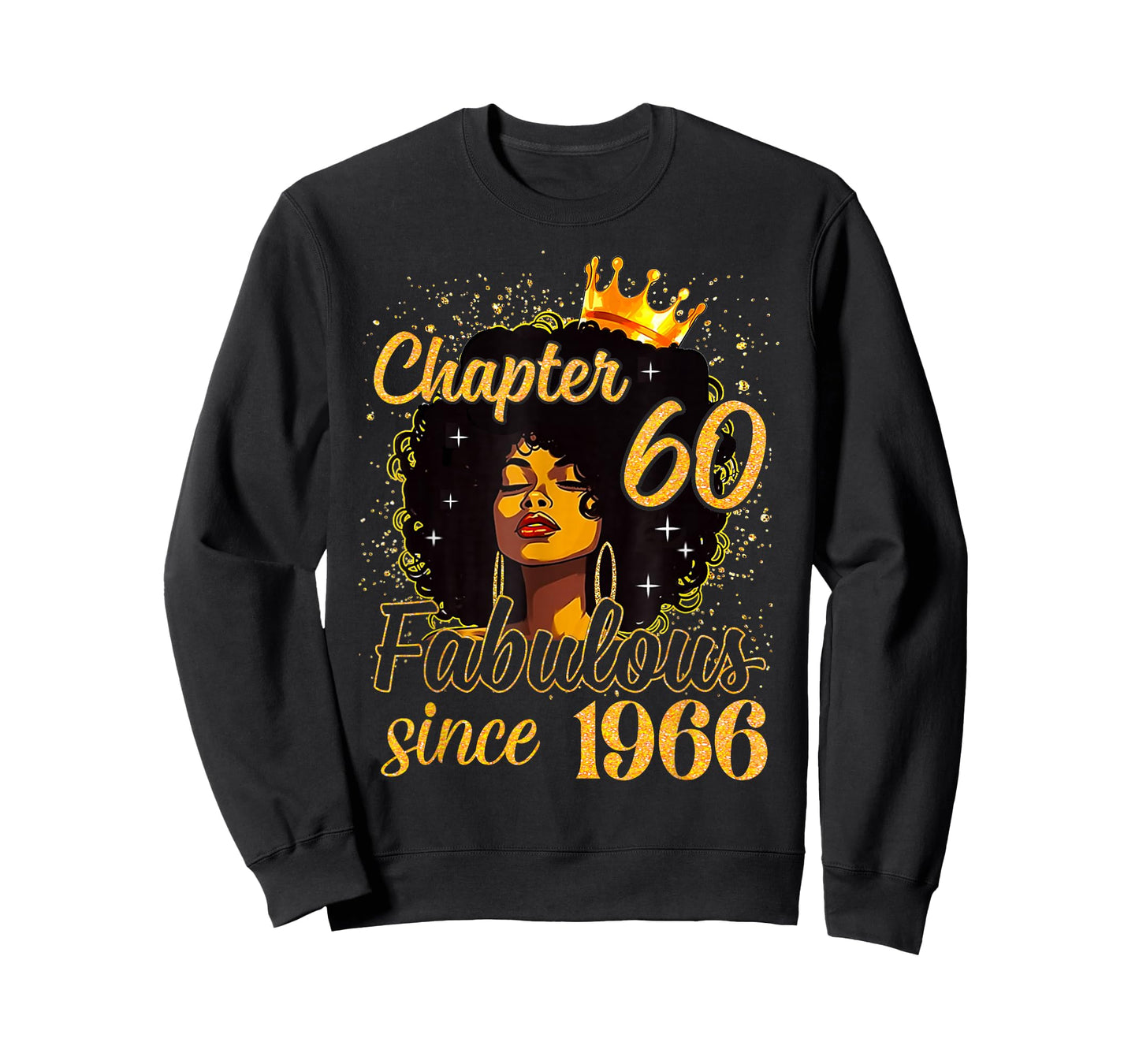 Chapter 60 Afro Queen Girl Fabulous Since 1966 Birthday T-Shirt