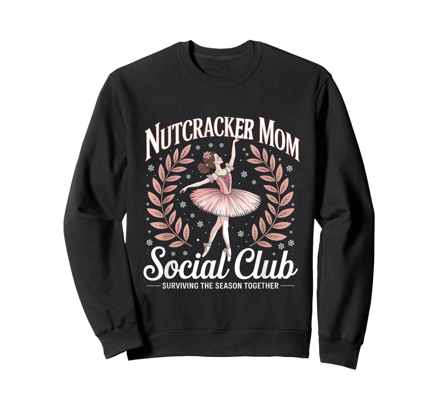 Nutcracker Mom Social Club Ballet Holiday Design T-Shirt