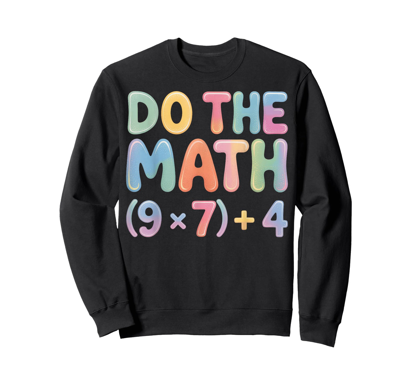 Do The Math 67 Six Seven 6 7 T-Shirt