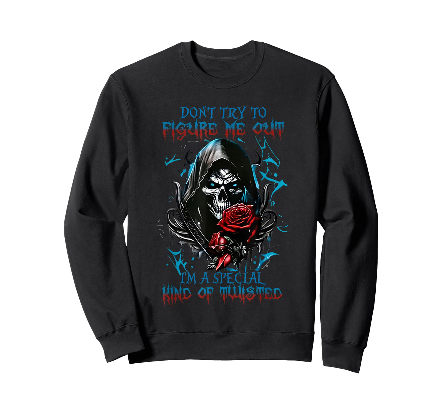 Don’t Try to Figure Me Out I’m A Special Kind Skeleton T-Shirt