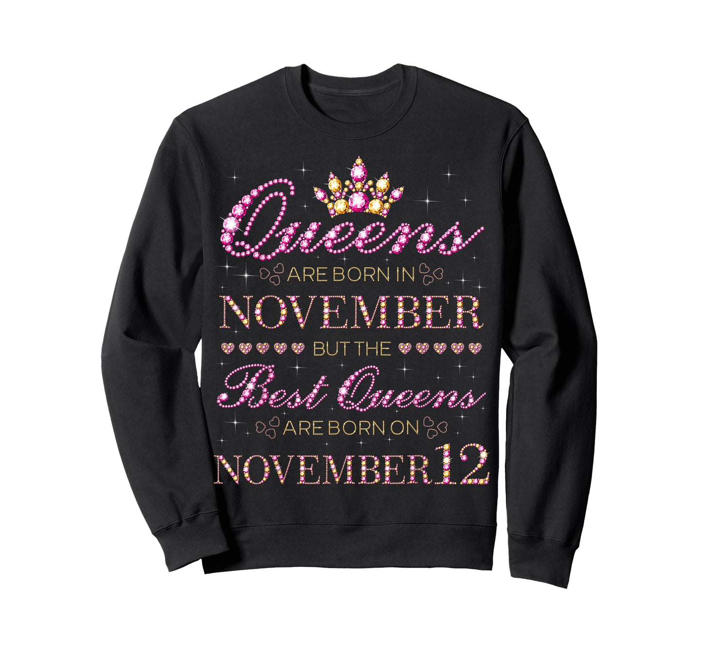 Best Queens are Born On November 12 T-Shirt