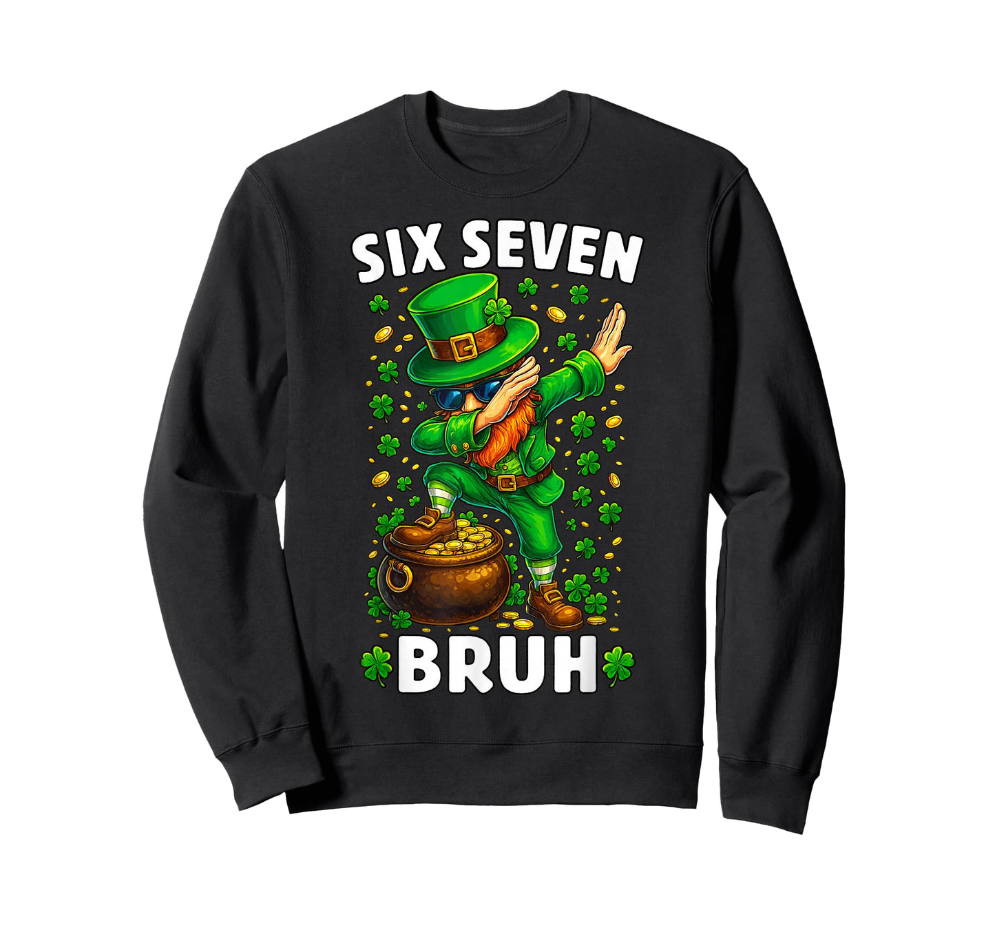 Leprechaun Funny 67 Six Seven Bruh Shamrocks Men Boys Kids T-Shirt