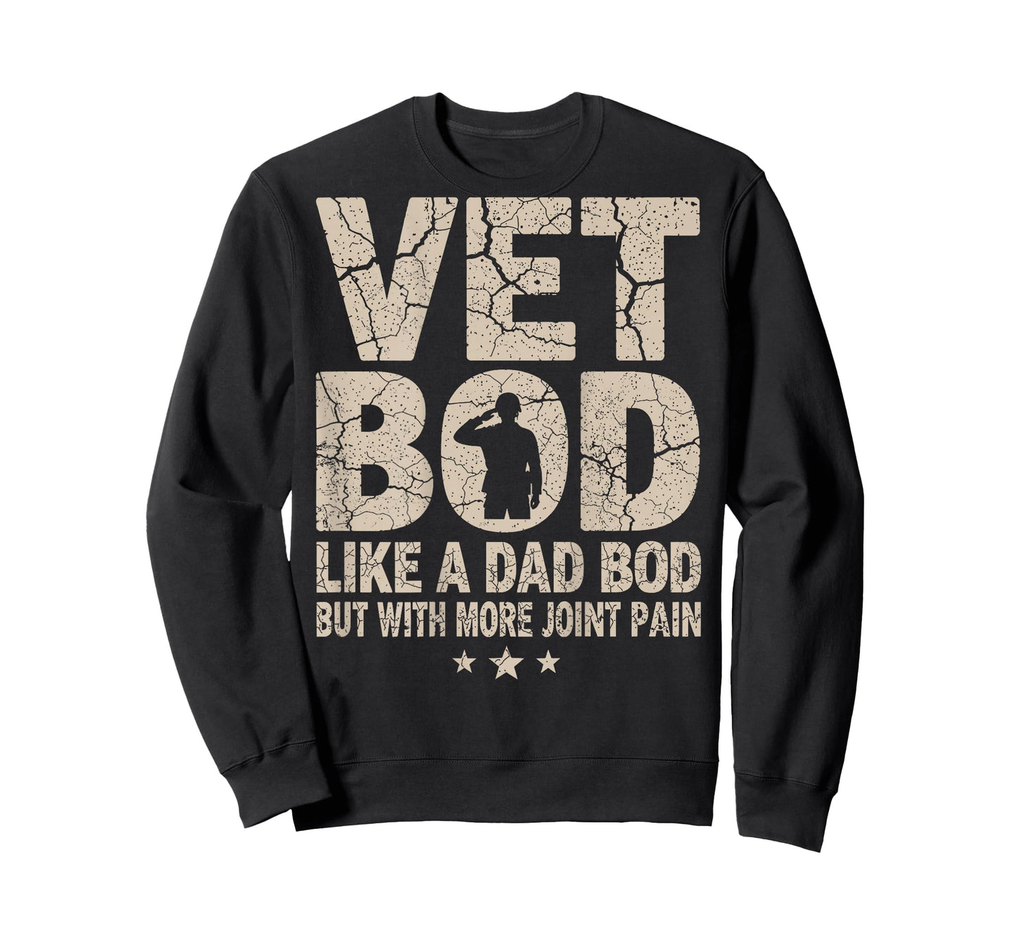 Vet BOD Like A Dad BOD Funny Military Veteran Dad T-Shirt